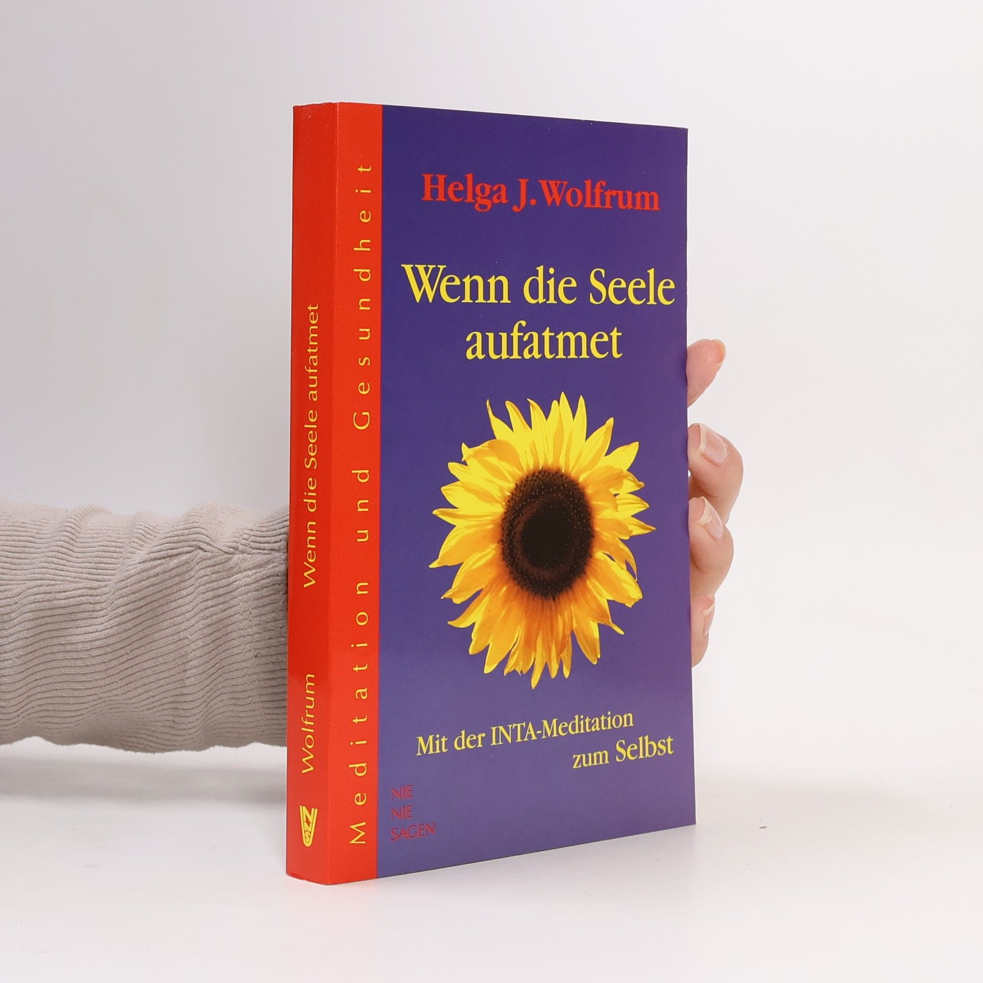 Helga J. Wolfrum Wenn die Seele aufatmet