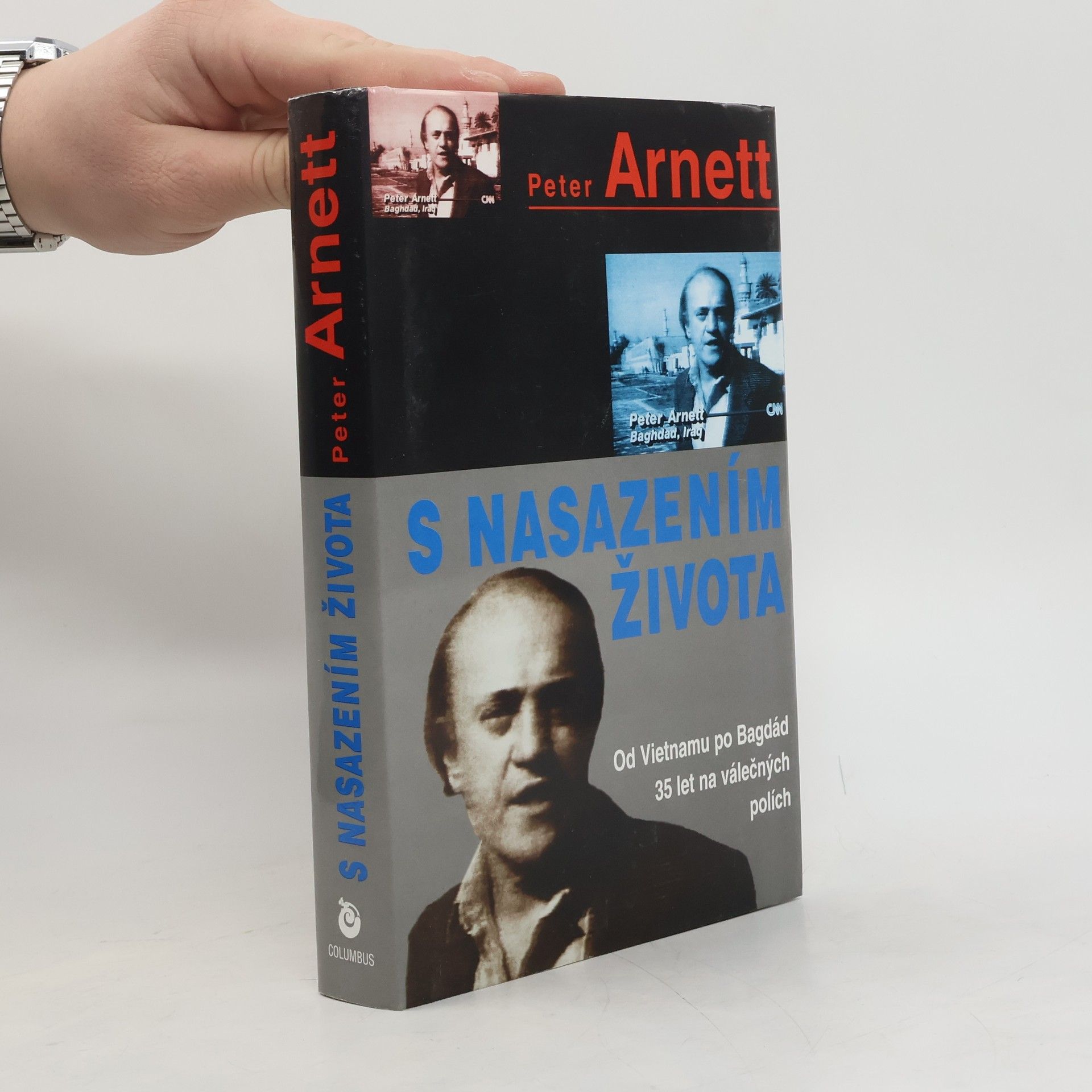 Peter Arnett S nasazením života