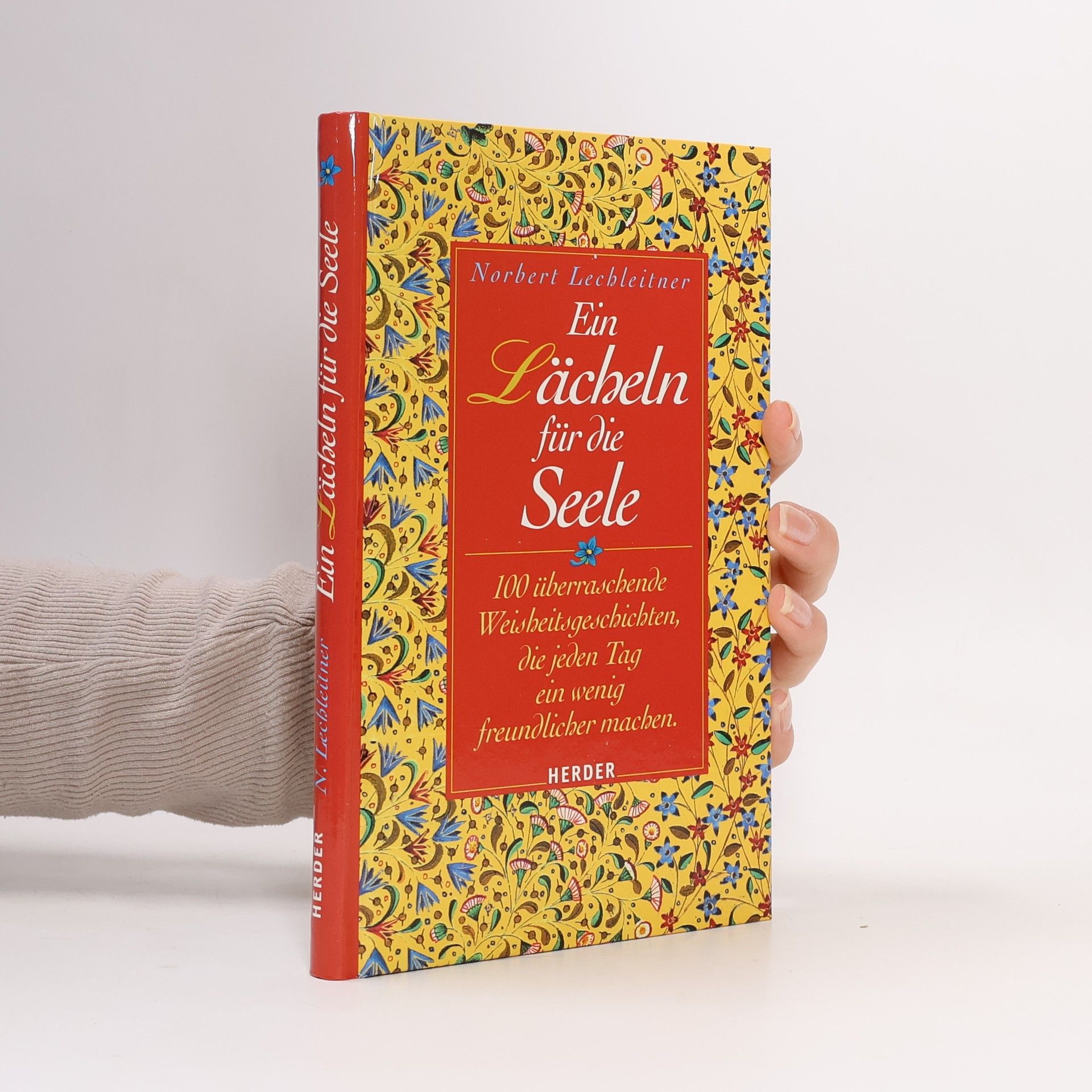 Norbert Lechleitner Ein Lächeln für die Seele
