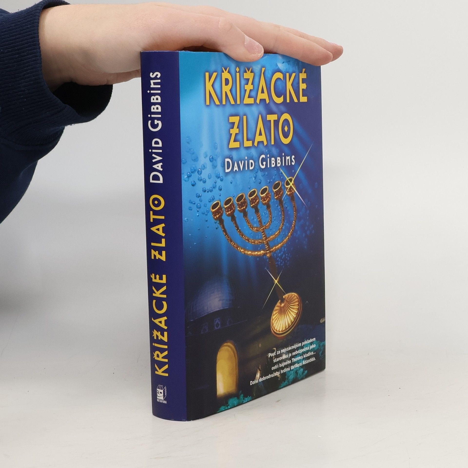 David Gibbins Křižácké zlato