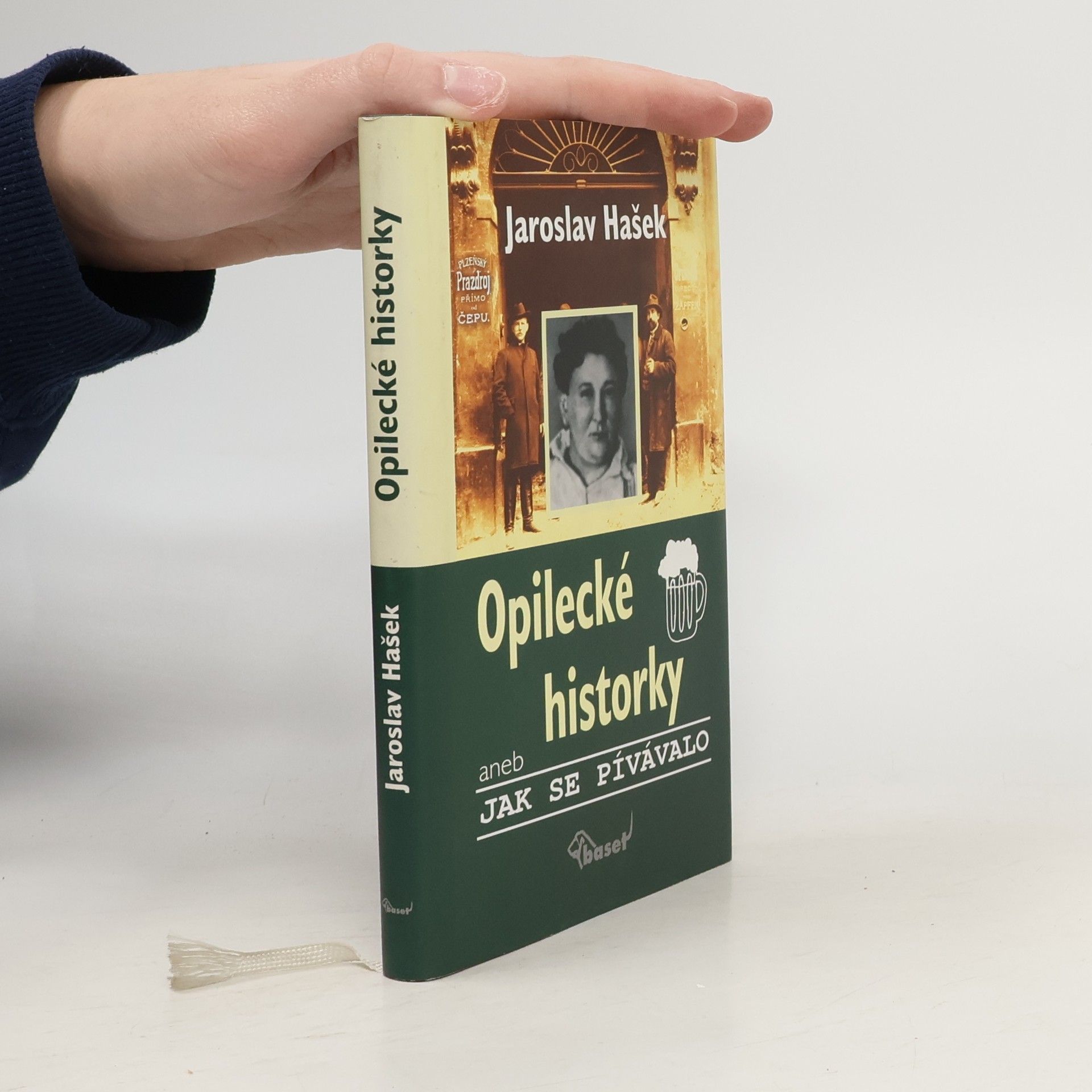 Jaroslav Hašek Opilecké historky aneb Jak se pívávalo