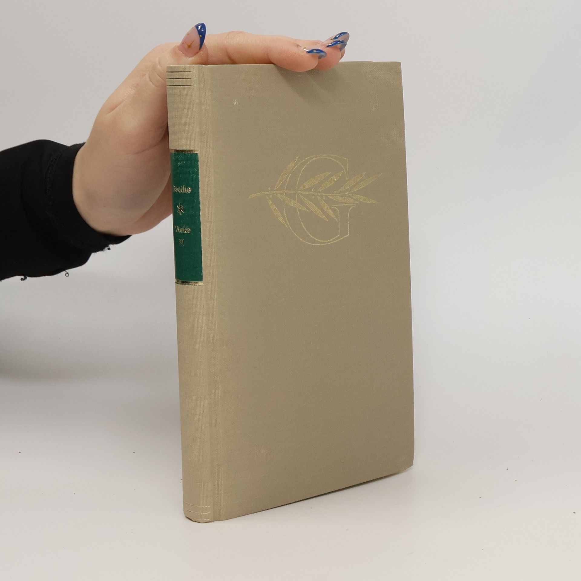 Johann Wolfgang von Goethe Werke. Band III