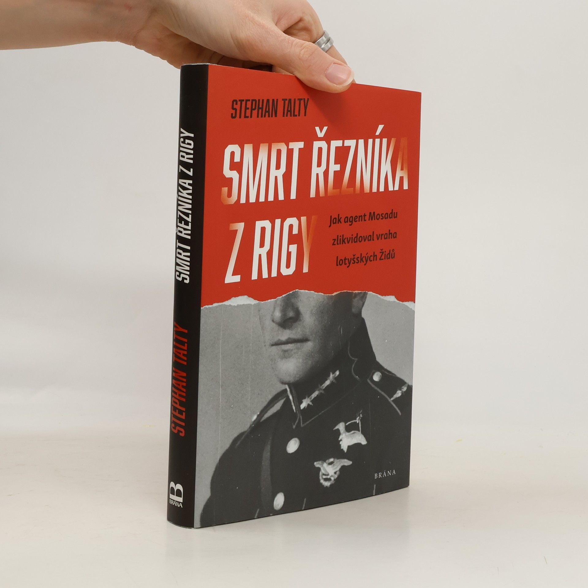 Stephan Talty Smrt řezníka z Rigy