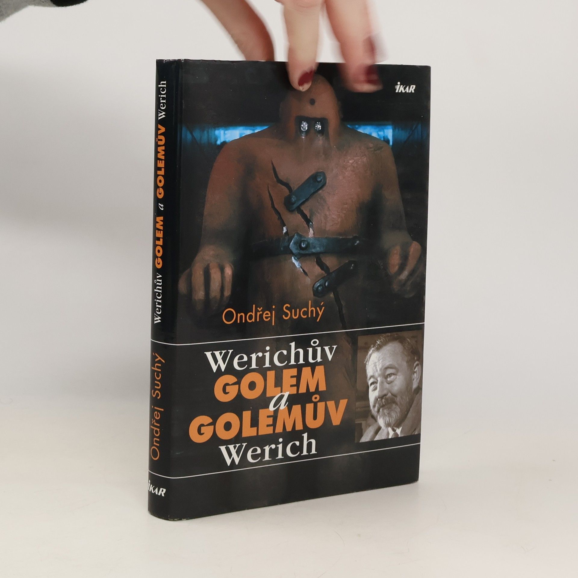 Ondřej Suchý Werichův Golem a Golemův Werich