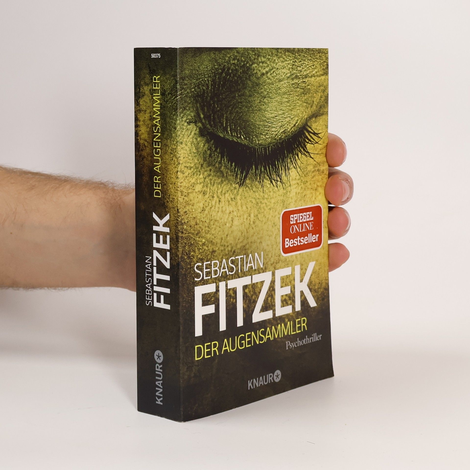 Sebastian Fitzek Der Augensammler