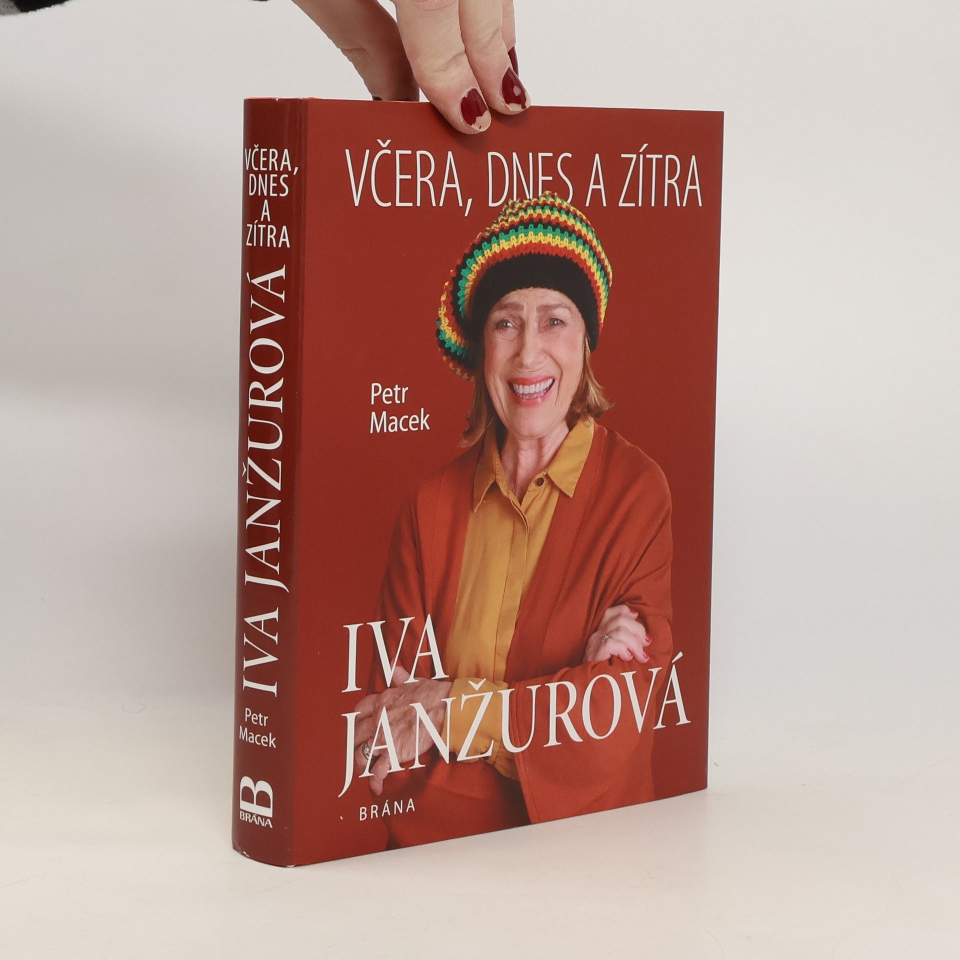 Petr Macek Iva Janžurová : včera, dnes a zítra