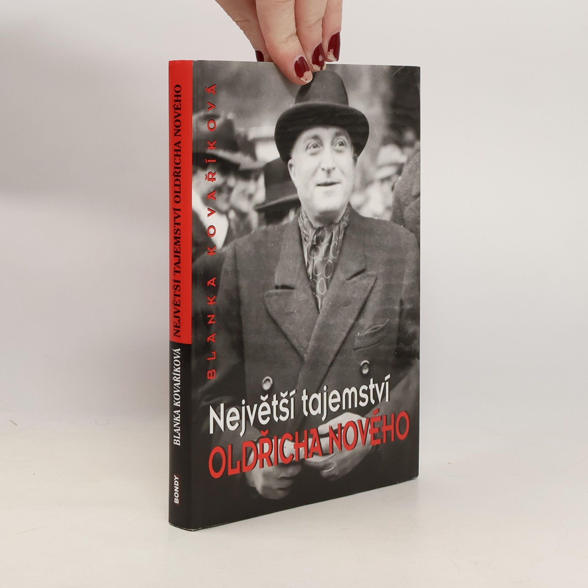 Blanka Kovaříková Největší tajemství Oldřicha Nového