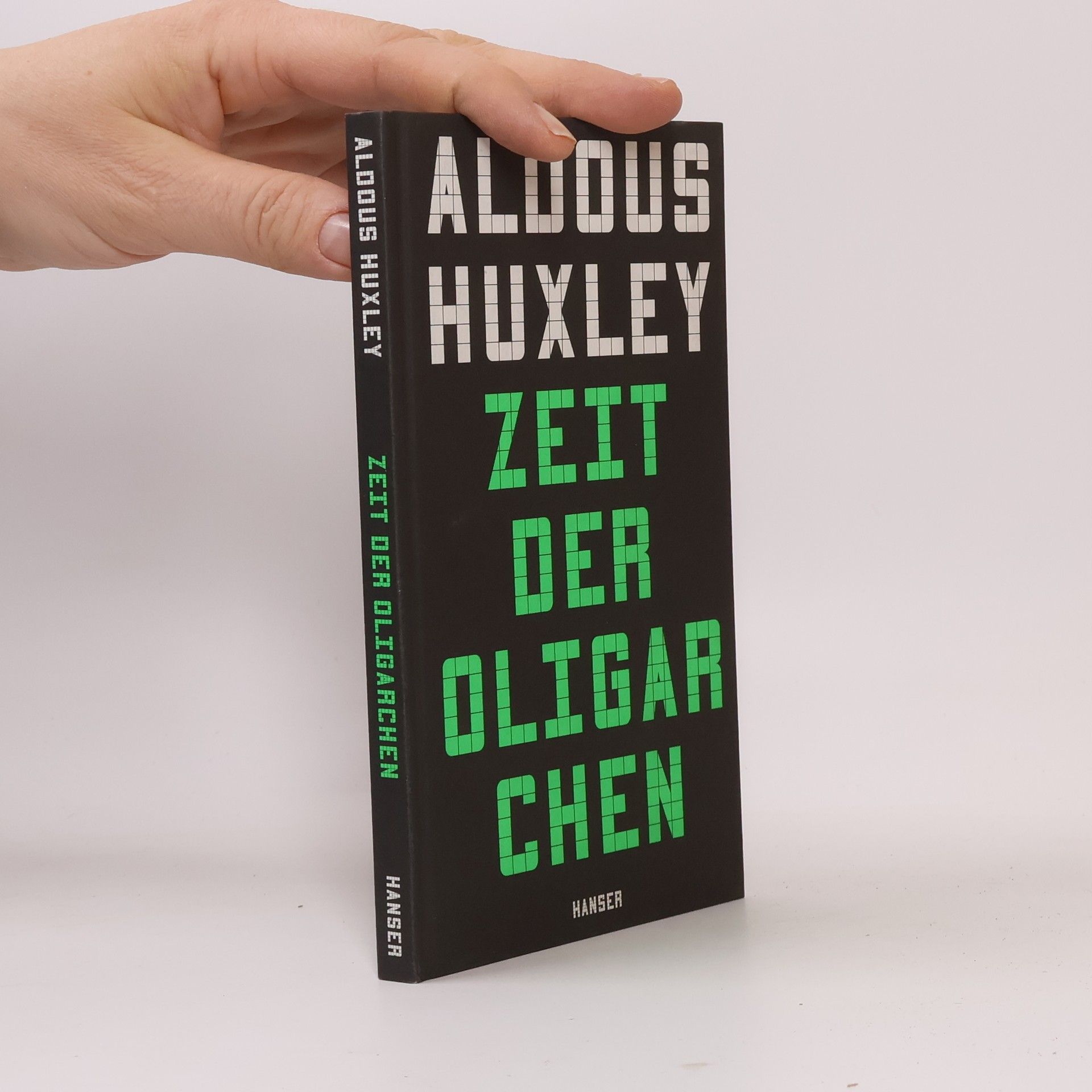 Aldous Huxley Zeit der Oligarchen