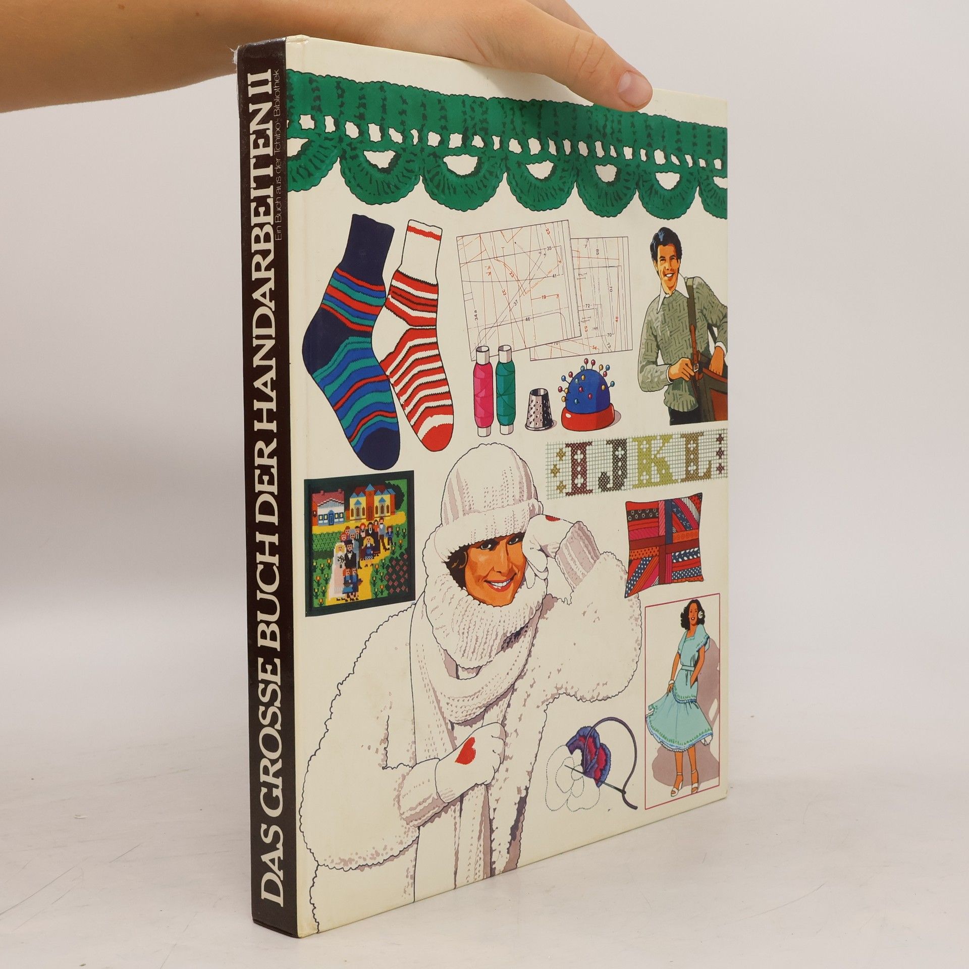 Autorenkollektiv Das grosse Buch der Handarbeiten II.