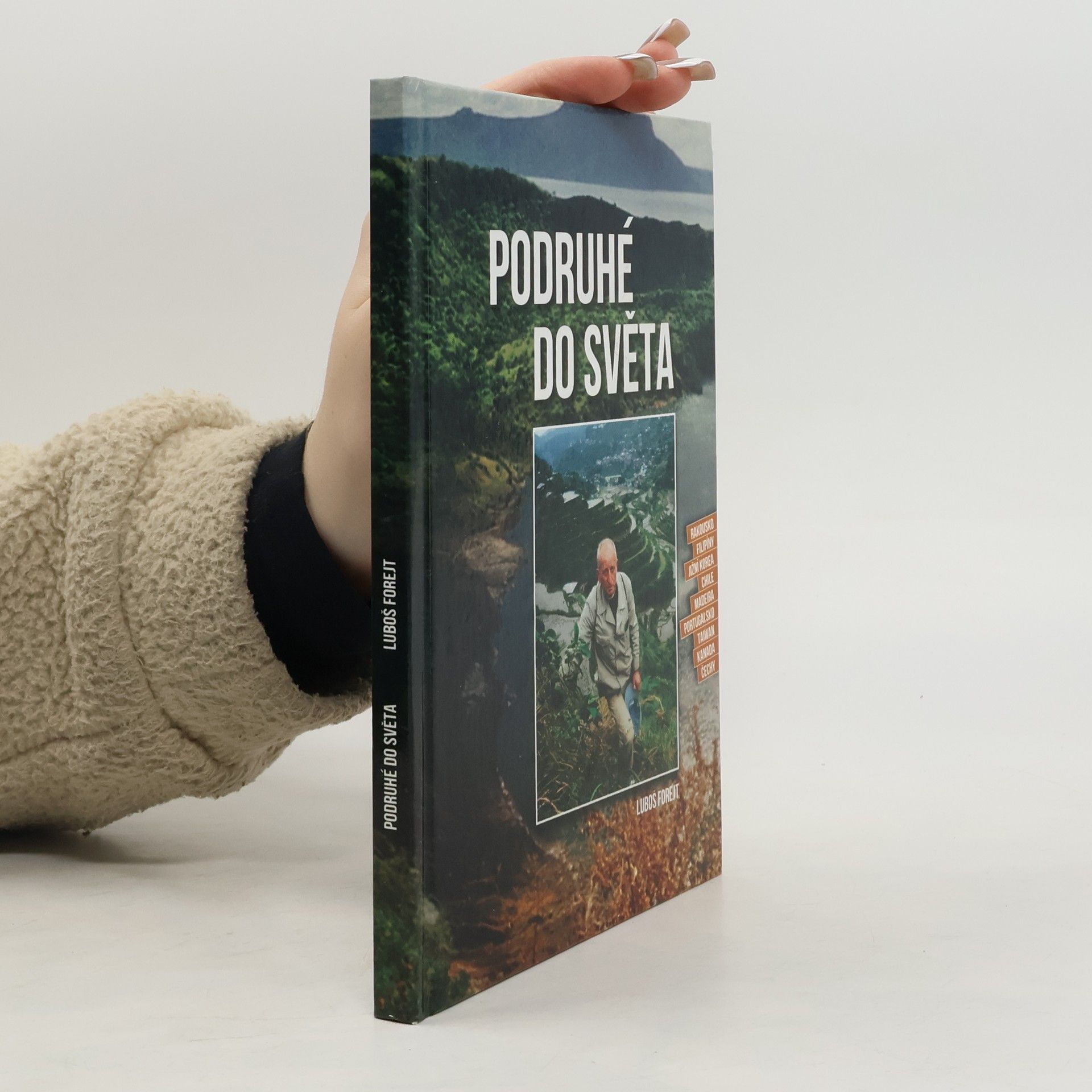 Luboš Forejt Podruhé do světa