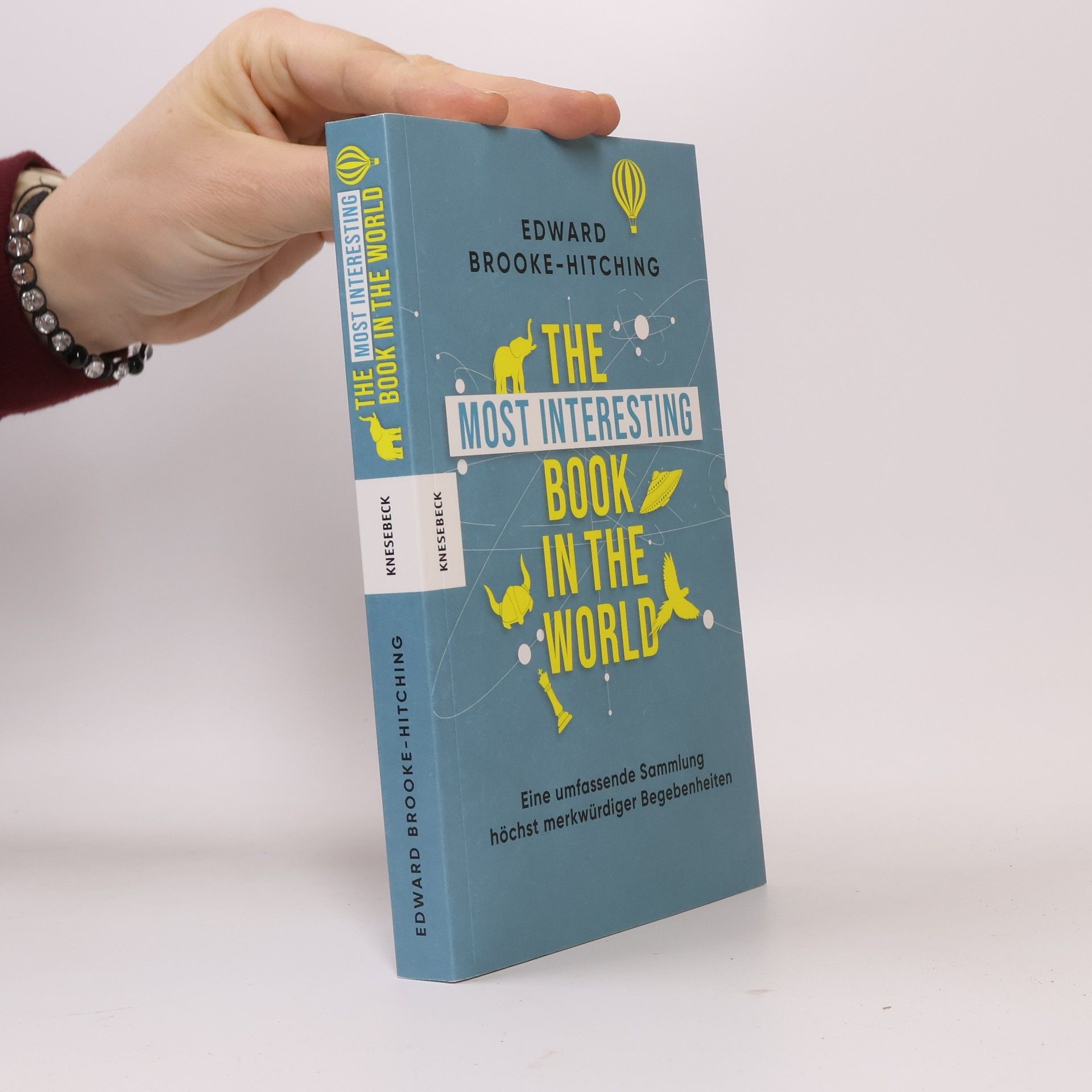 Edward Brooke-Hitching The Most Interesting Book in the World