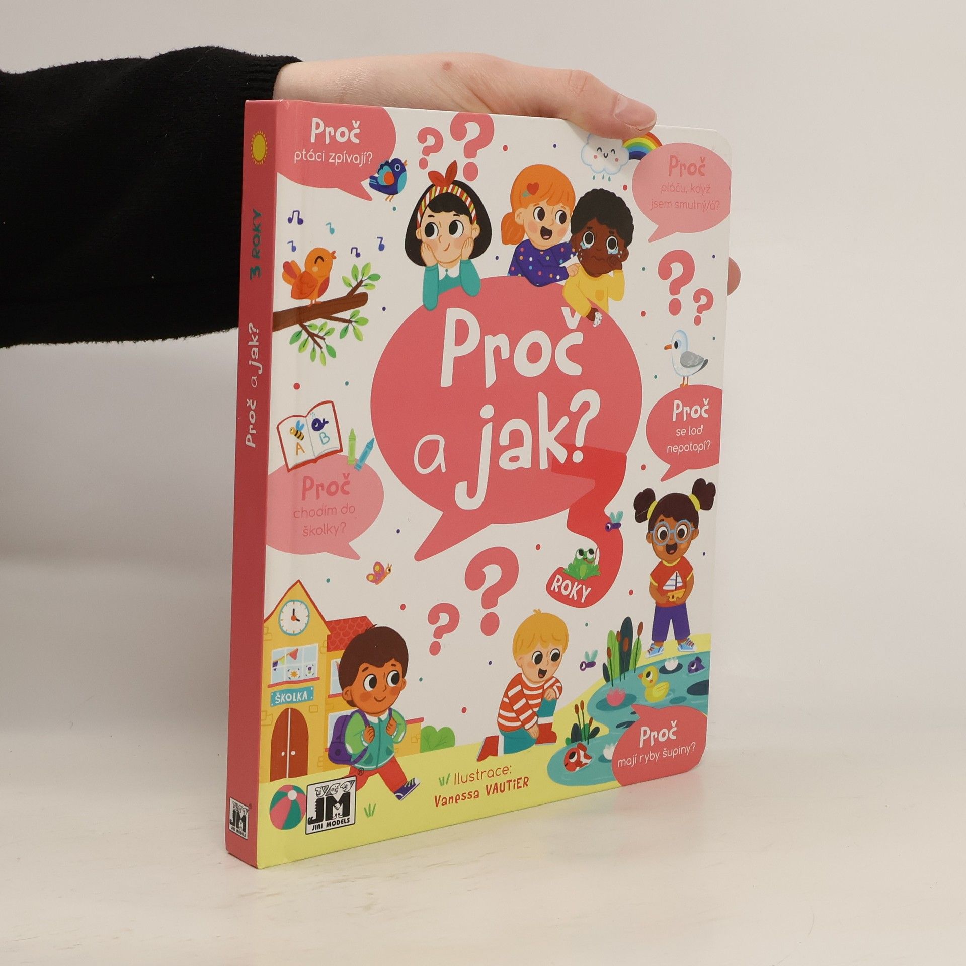 Kolektív autorov Proč a jak? 3 roky