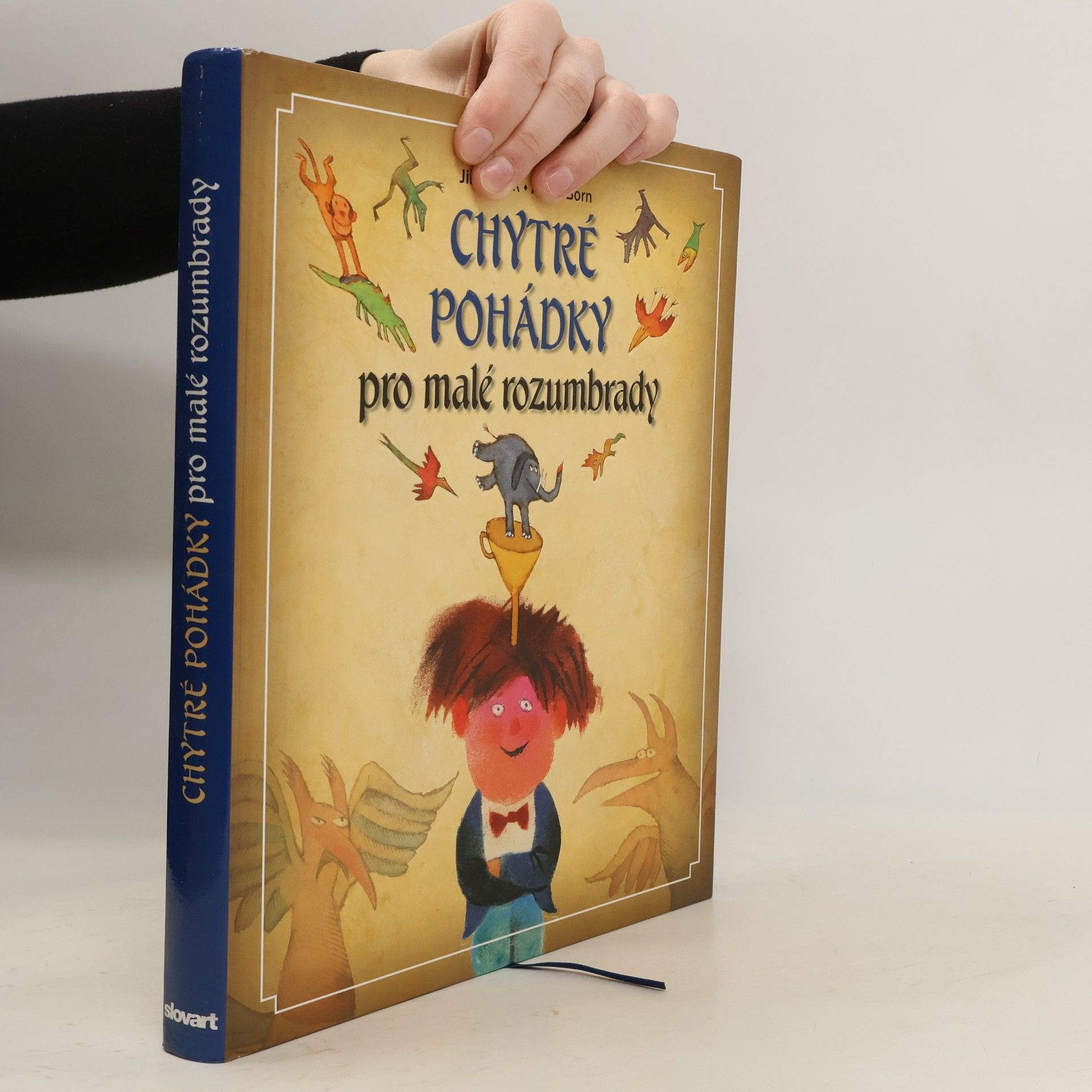 Jiří Žáček Chytré pohádky pro malé rozumbrady