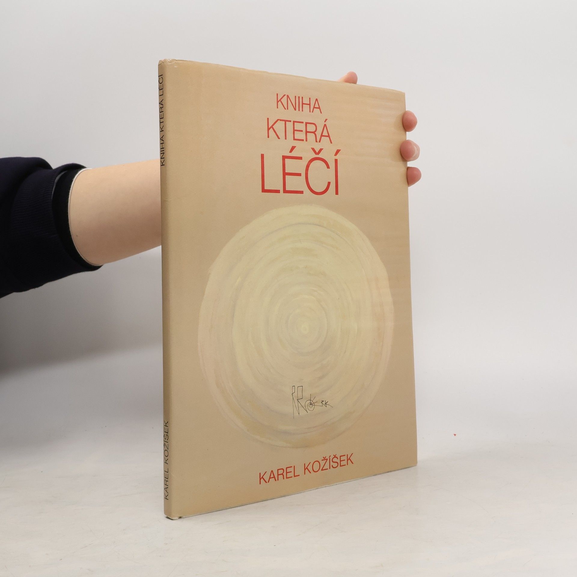 Karel Kožíšek Kniha která léčí