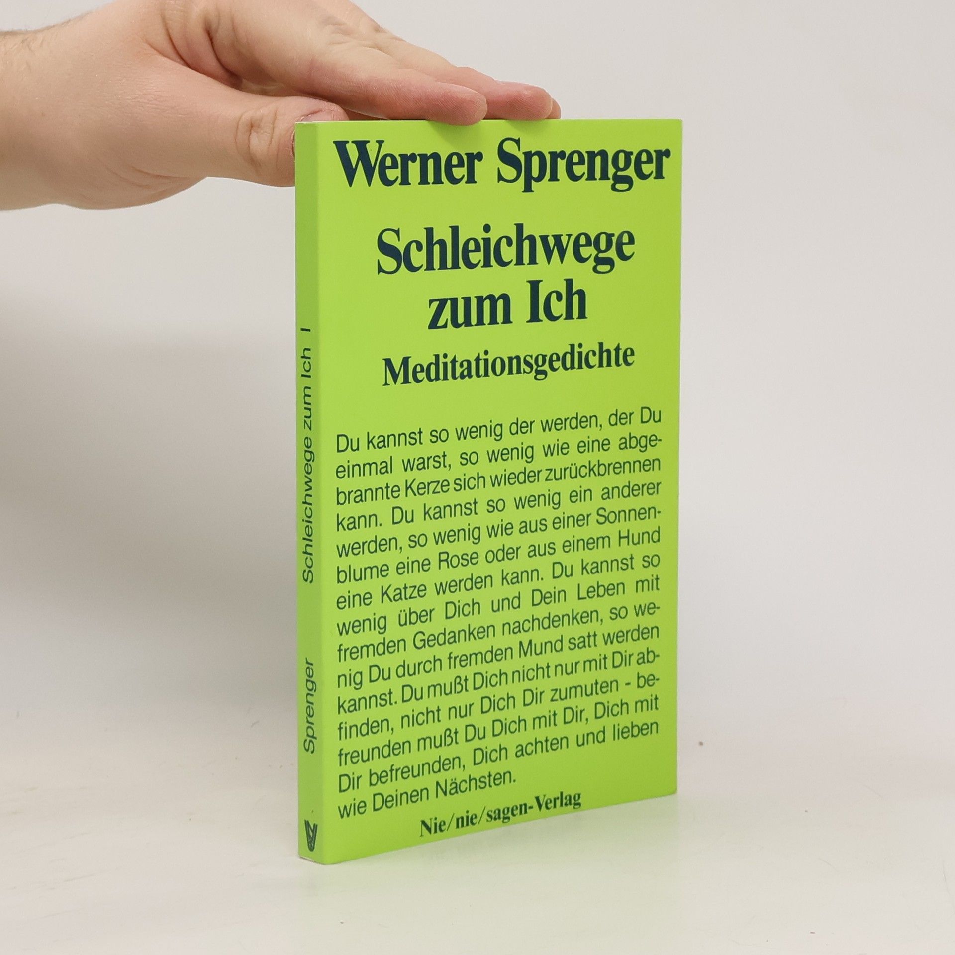 Werner Sprenger Schleichwege zum Ich