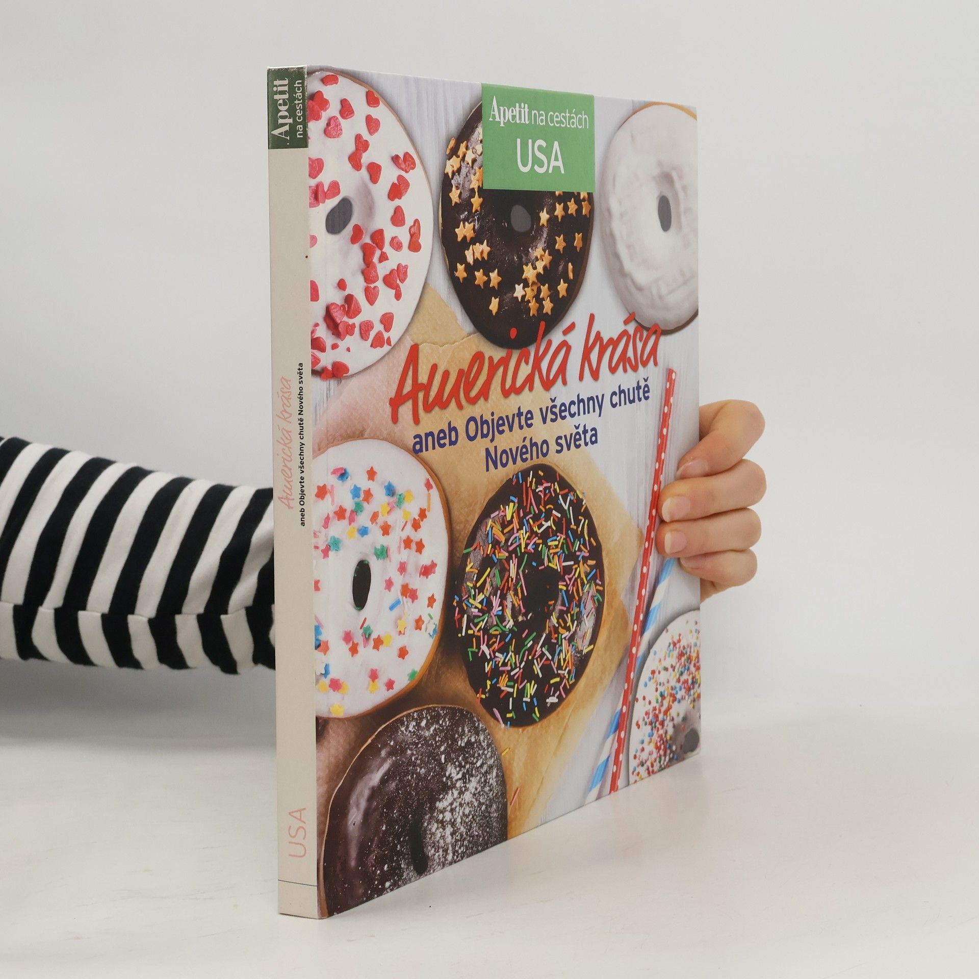 Kolektív autorov Americká krása, aneb Objevte všechny chutě Nového světa