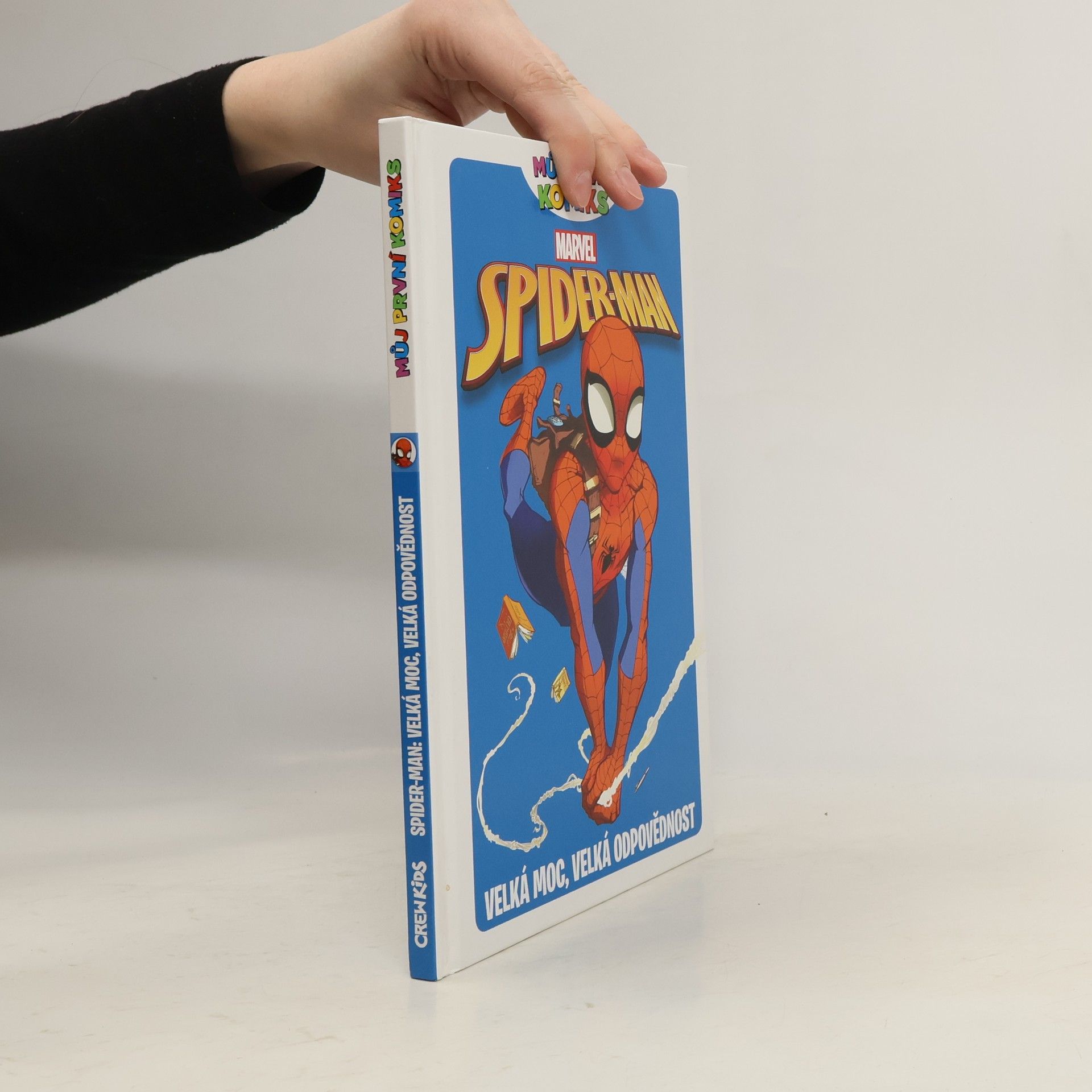 Paul Tobin Spider-man: Velká moc, velká odpovědnost