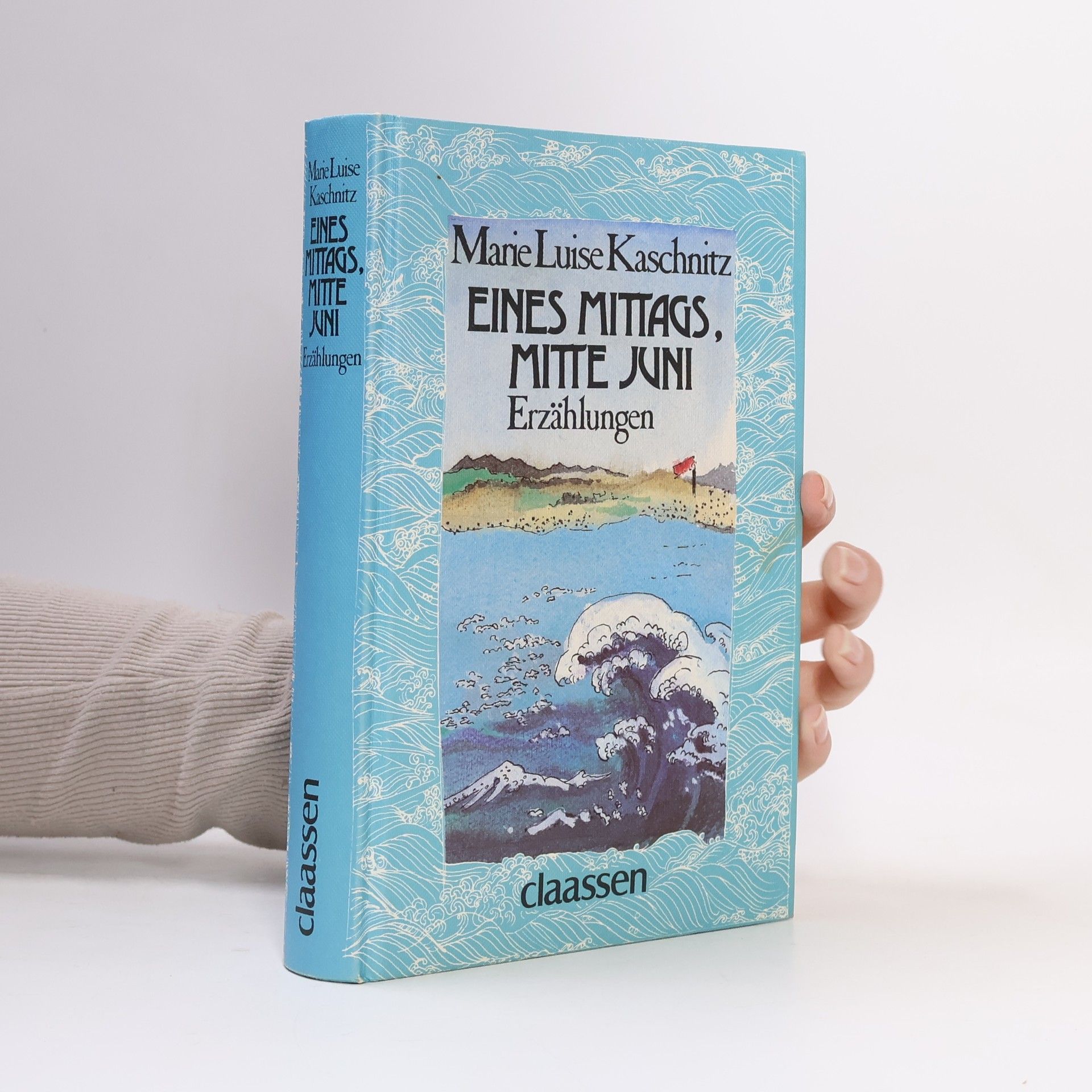 Marie Luise Kaschnitz Eines Mittags, Mitte Juni