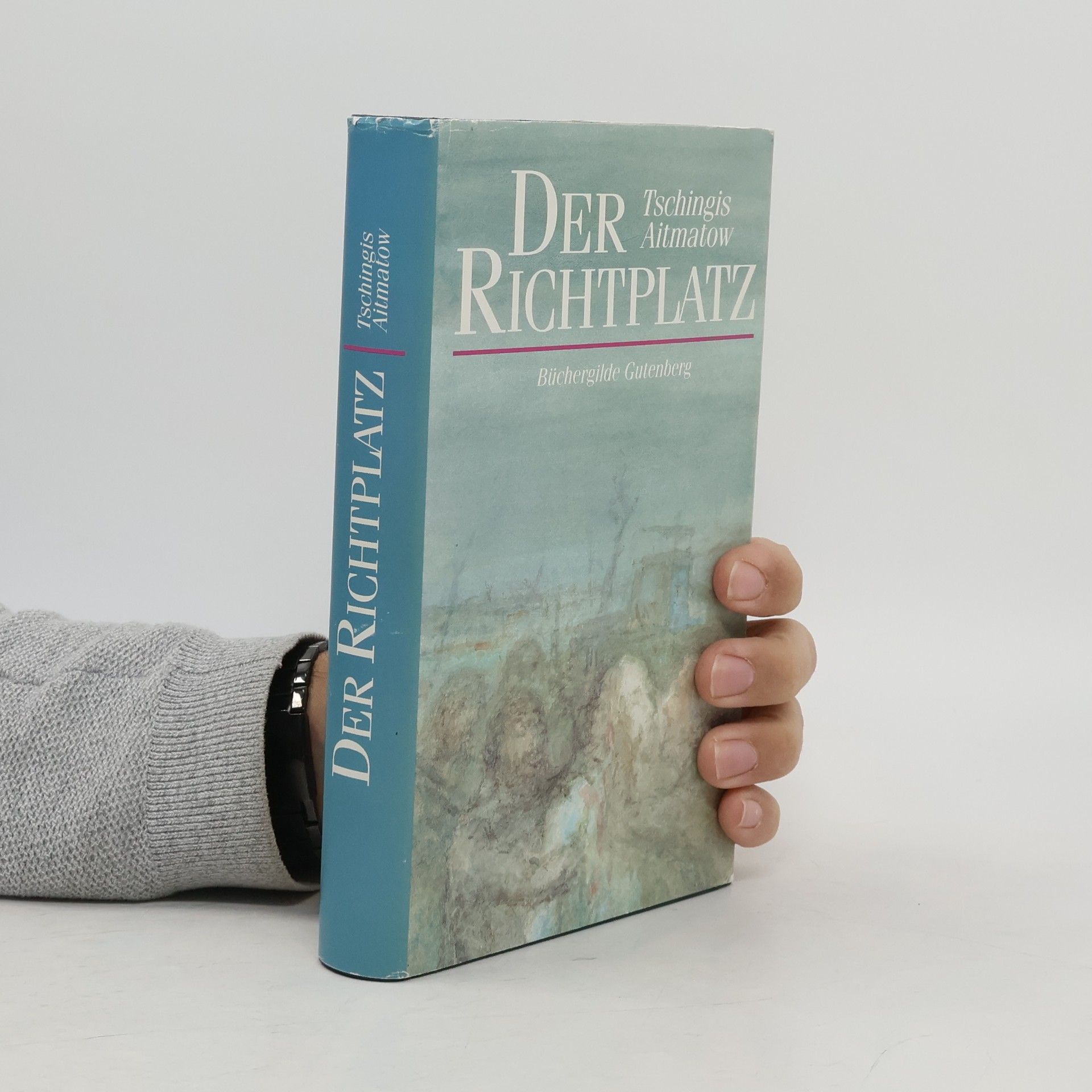 Chinghiz Aitmatov Der Richtplatz