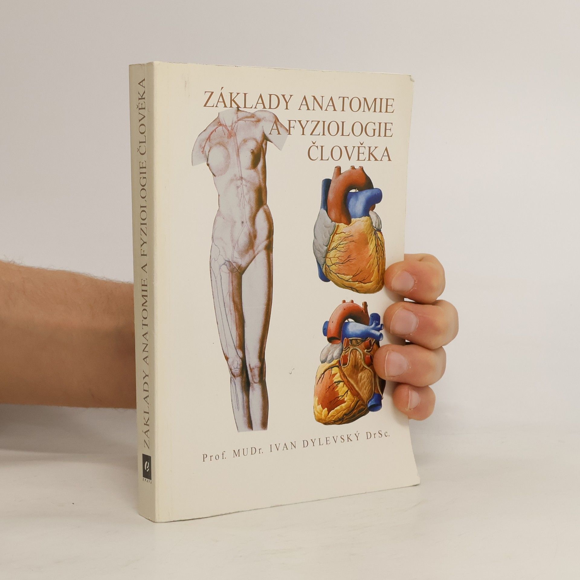 Ivan Dylevský Anatomie a fyziologie člověka