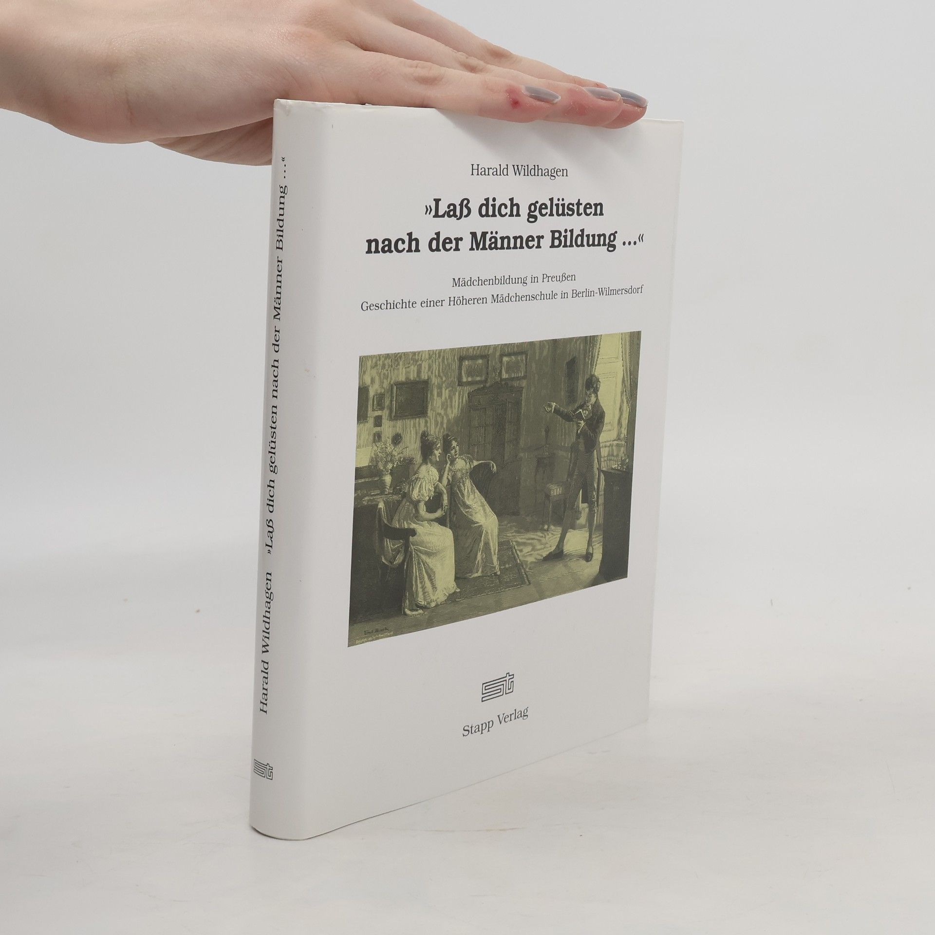 Harald Wildhagen "Lass dich gelüsten nach der Männer Bildung ..."