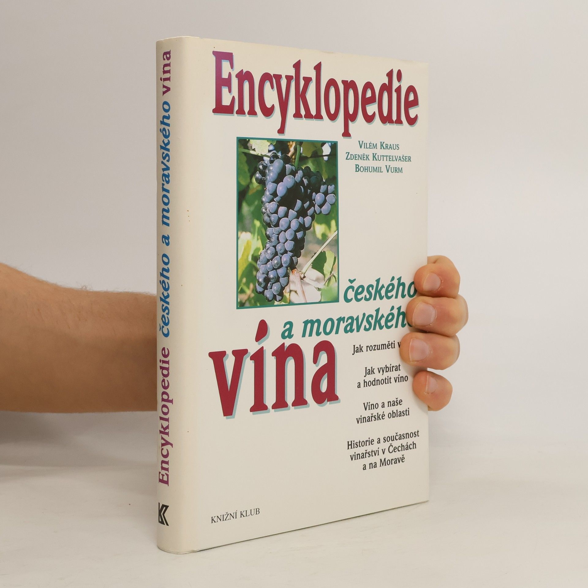 Vilém Kraus Encyklopedie českého a moravského vína