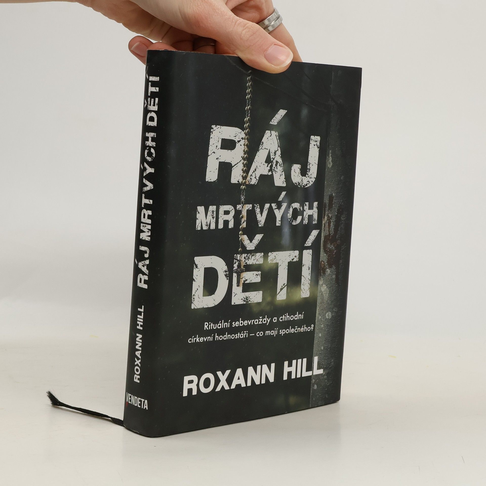 Roxann Hill Ráj mrtvých dětí