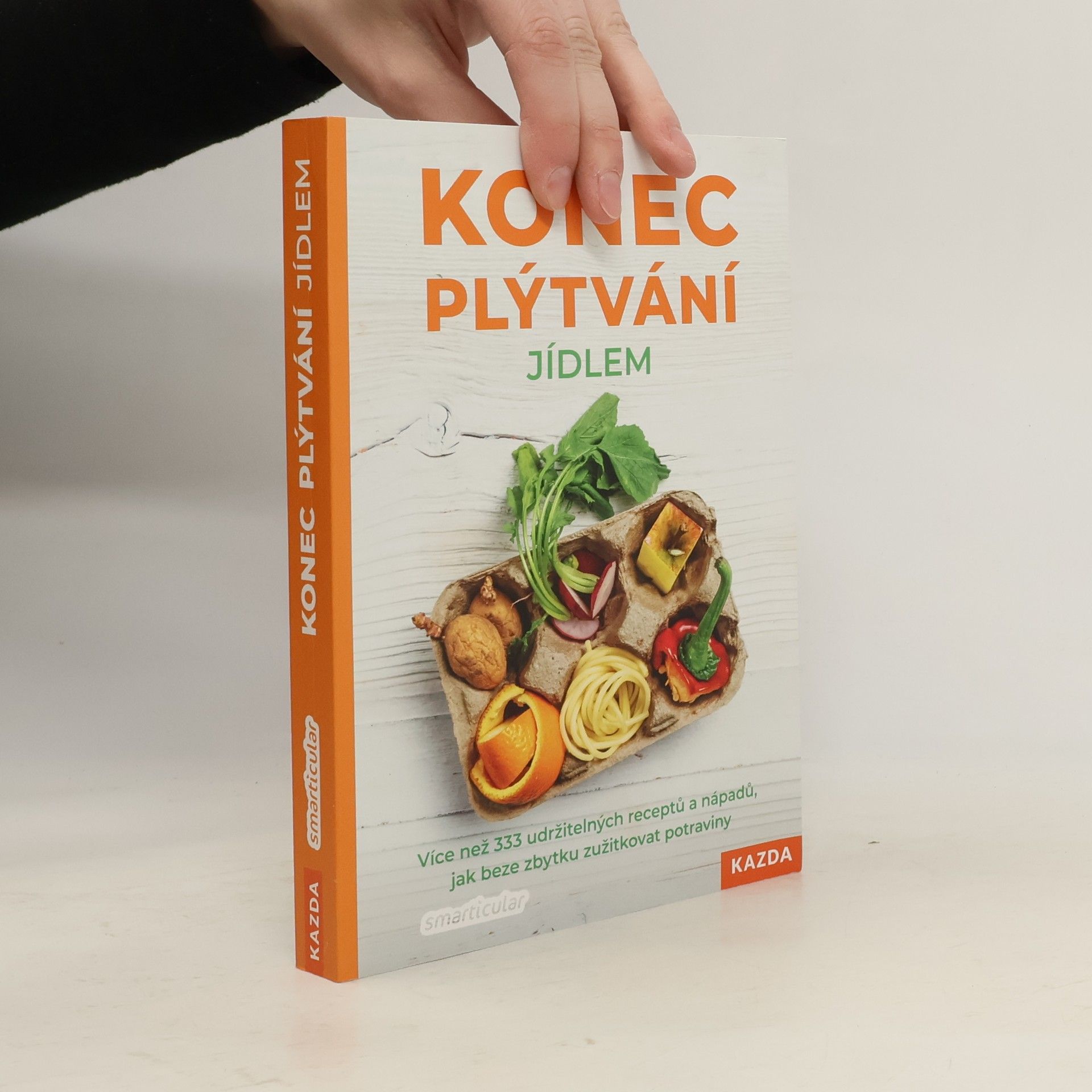 Štěpánka Podlešáková Konec plýtvání jídlem