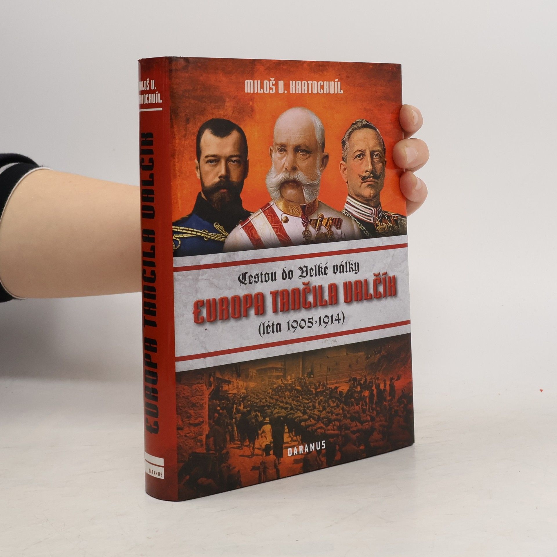 Miloš Václav Kratochvíl Evropa tančila valčík