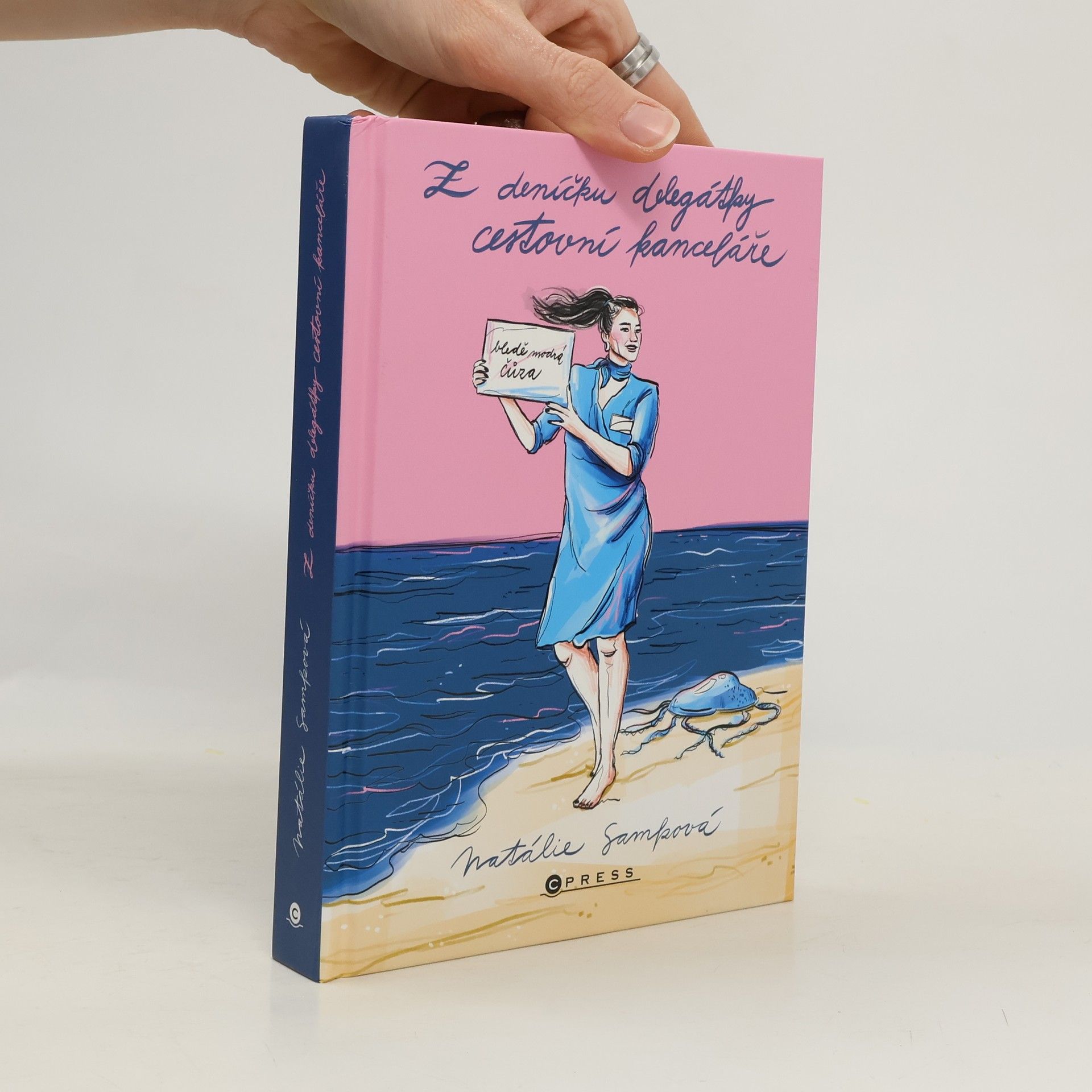 Natálie Samková Z deníčku delegátky cestovní kanceláře