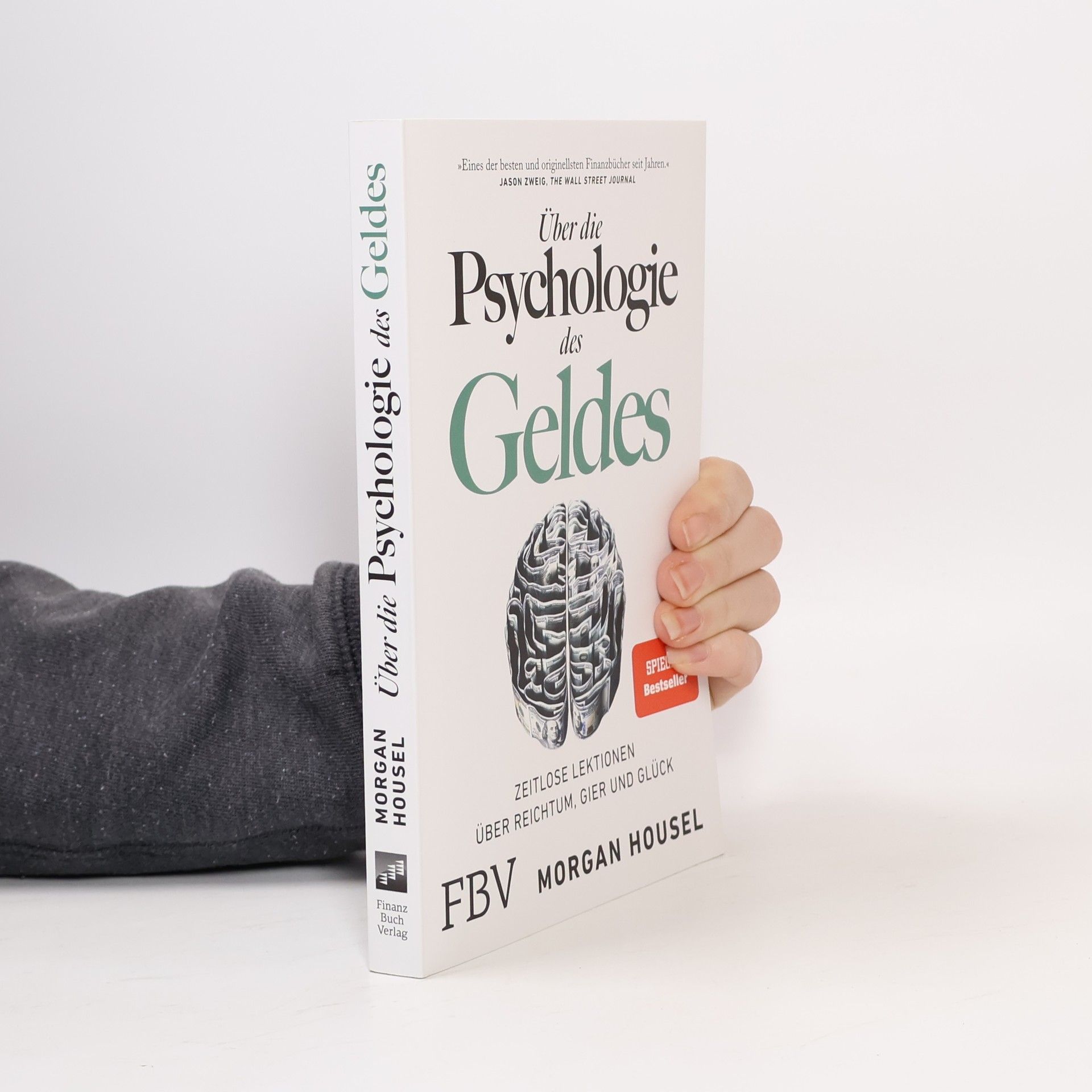 Morgan Housel Über die Psychologie des Geldes
