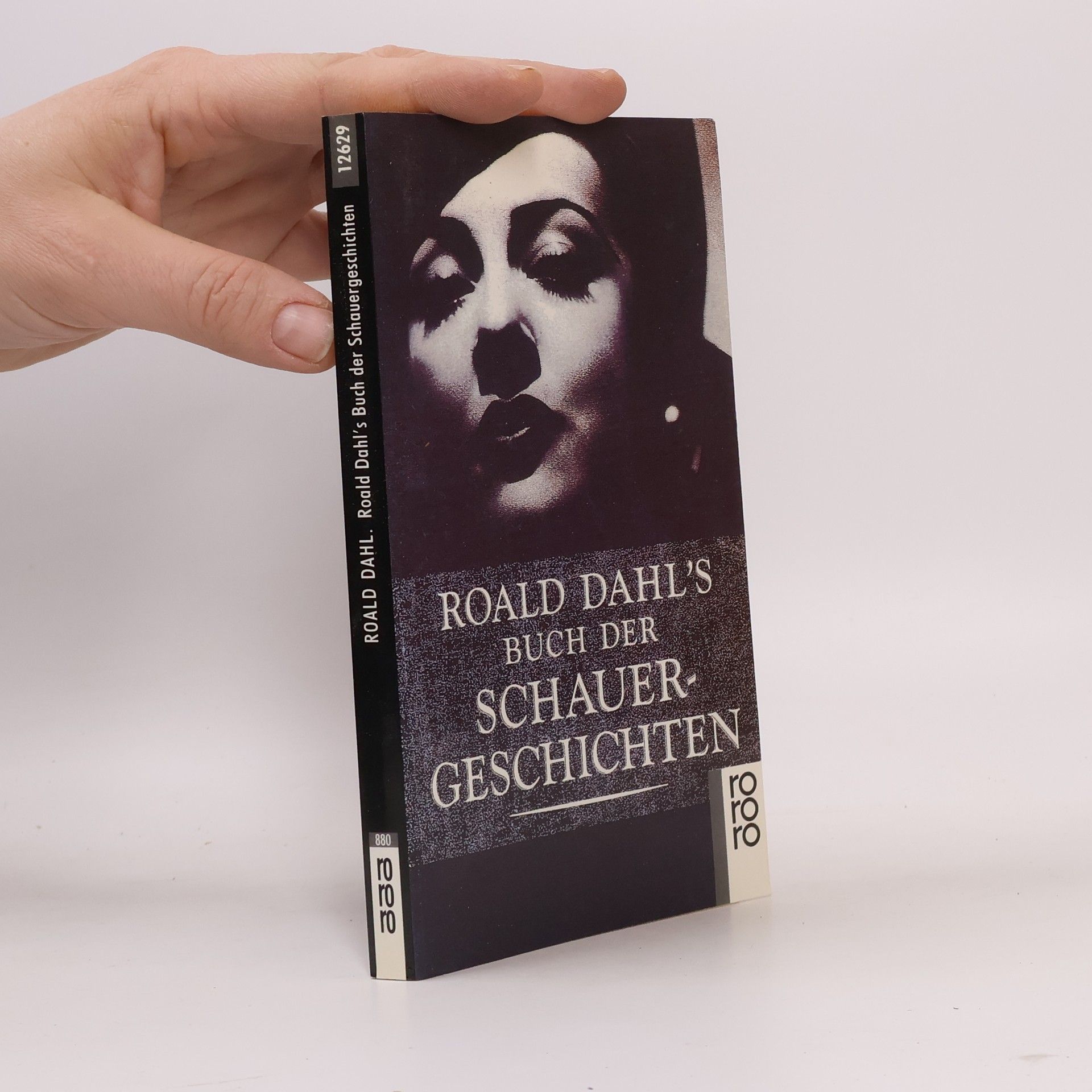 Roald Dahl Roald Dahl's Buch der Schauergeschichten