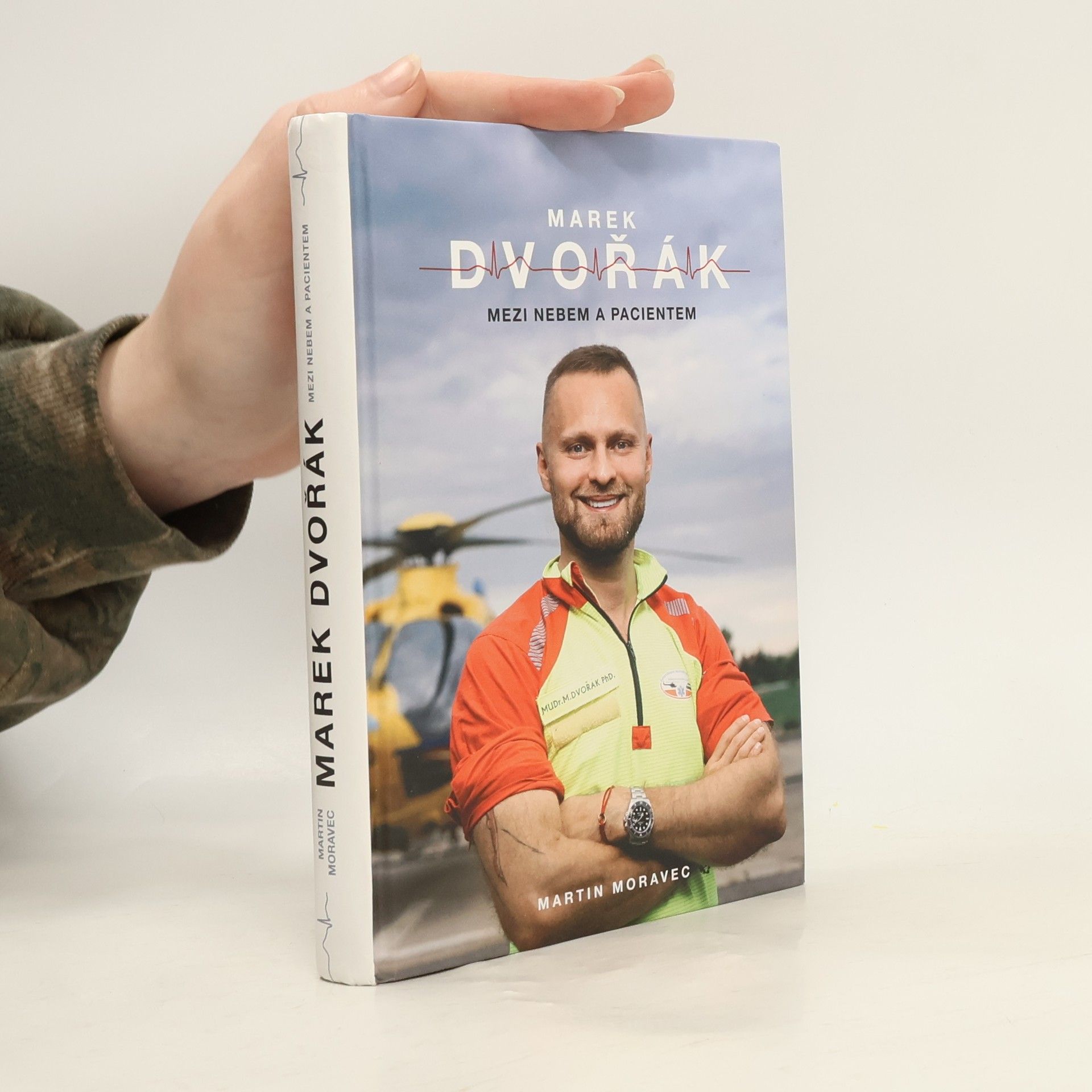 Marek Dvořák. Mezi nebem a pacientem