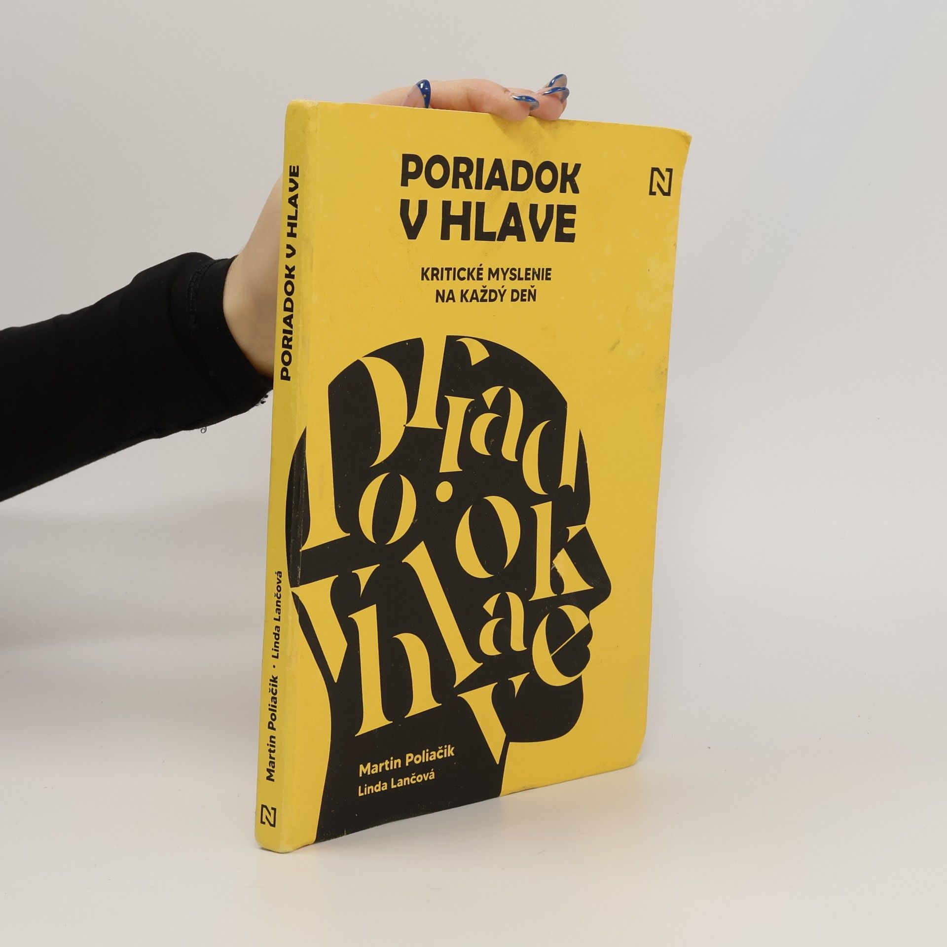 Poriadok v hlave: kriticke myslenie na každý deň