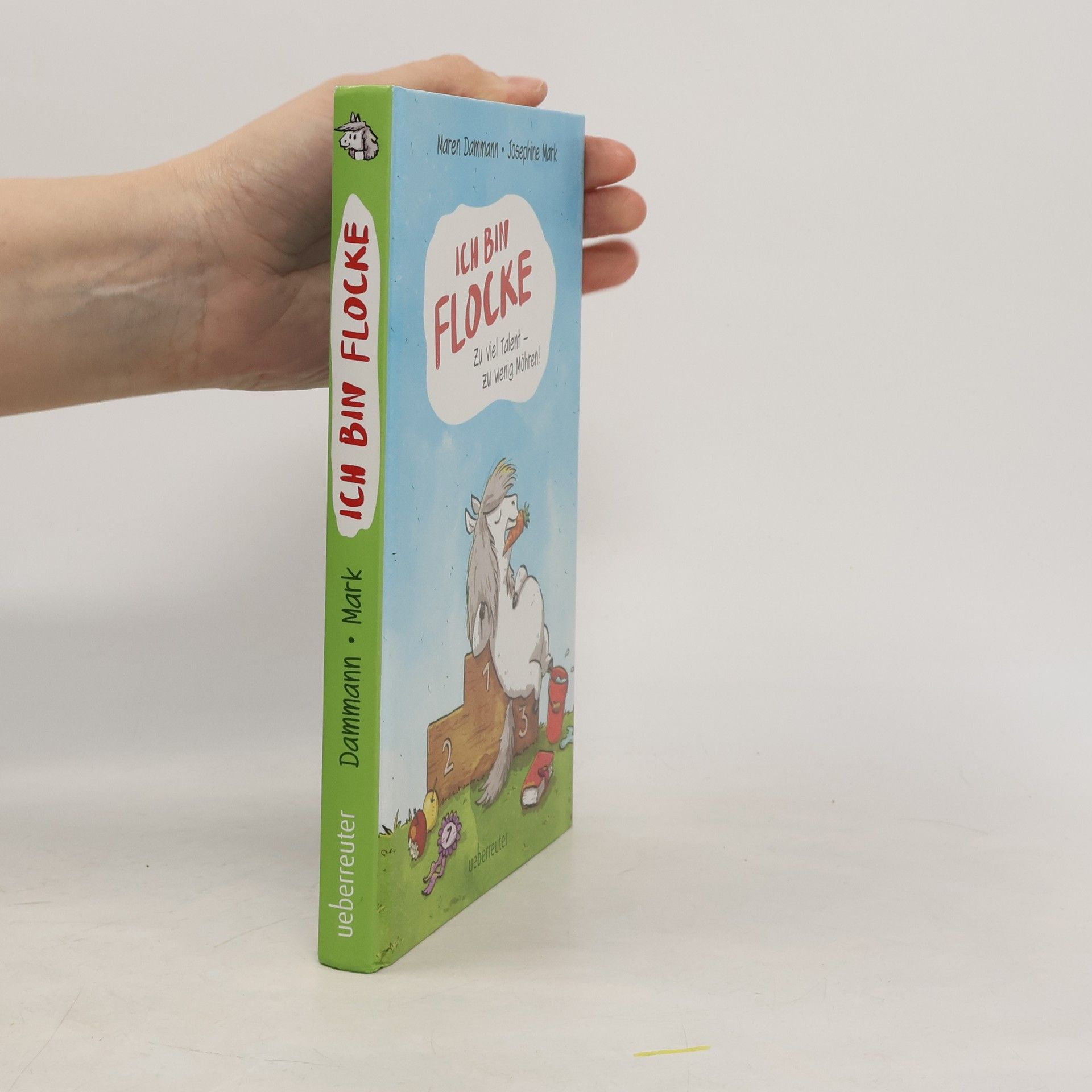 Maren Dammann Ich bin Flocke, zu viel Talent - zu wenig Möhren!
