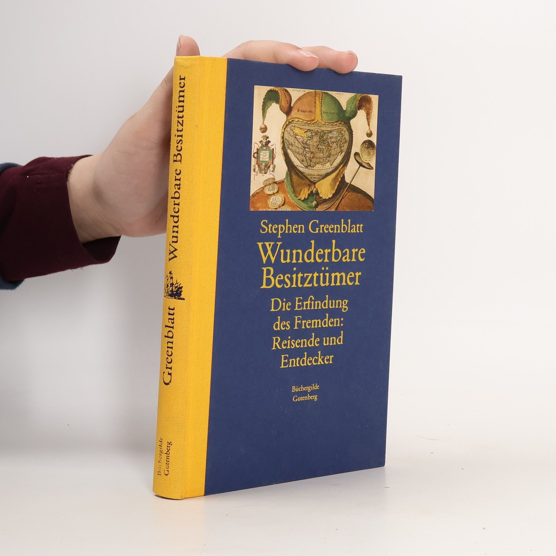 Stephen Greenblatt Wunderbare Besitztümer