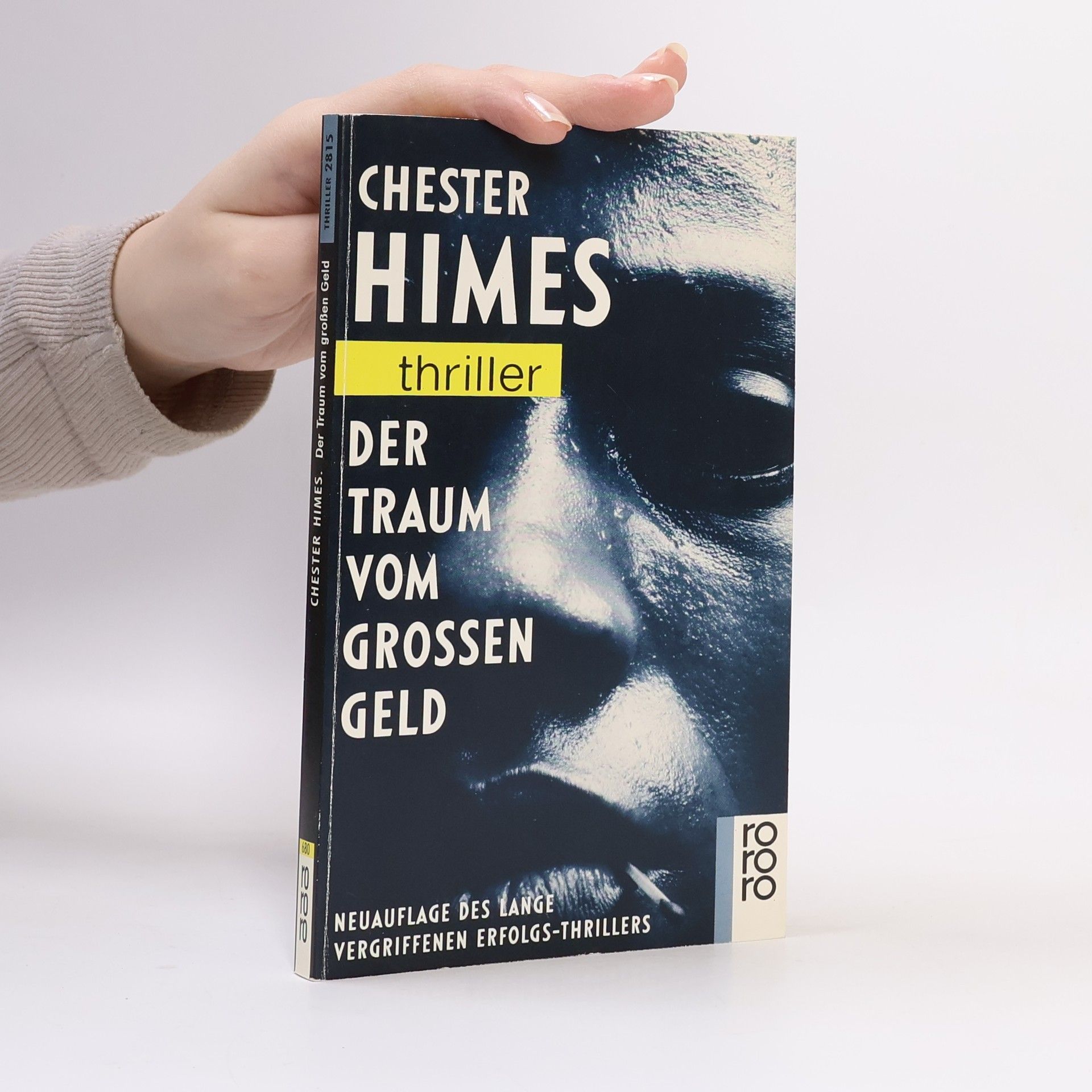 Chester B. Himes Der Traum vom grossen Geld