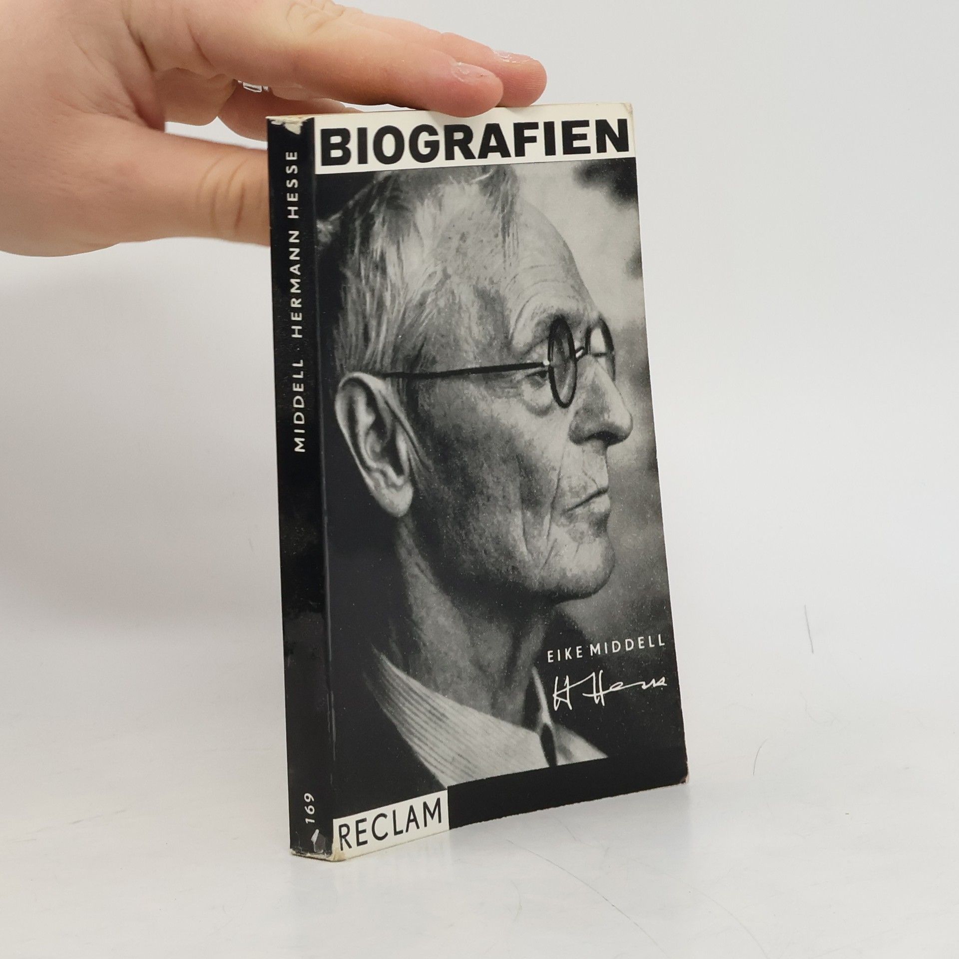 Eike Middell Biografien. Herman Hesse