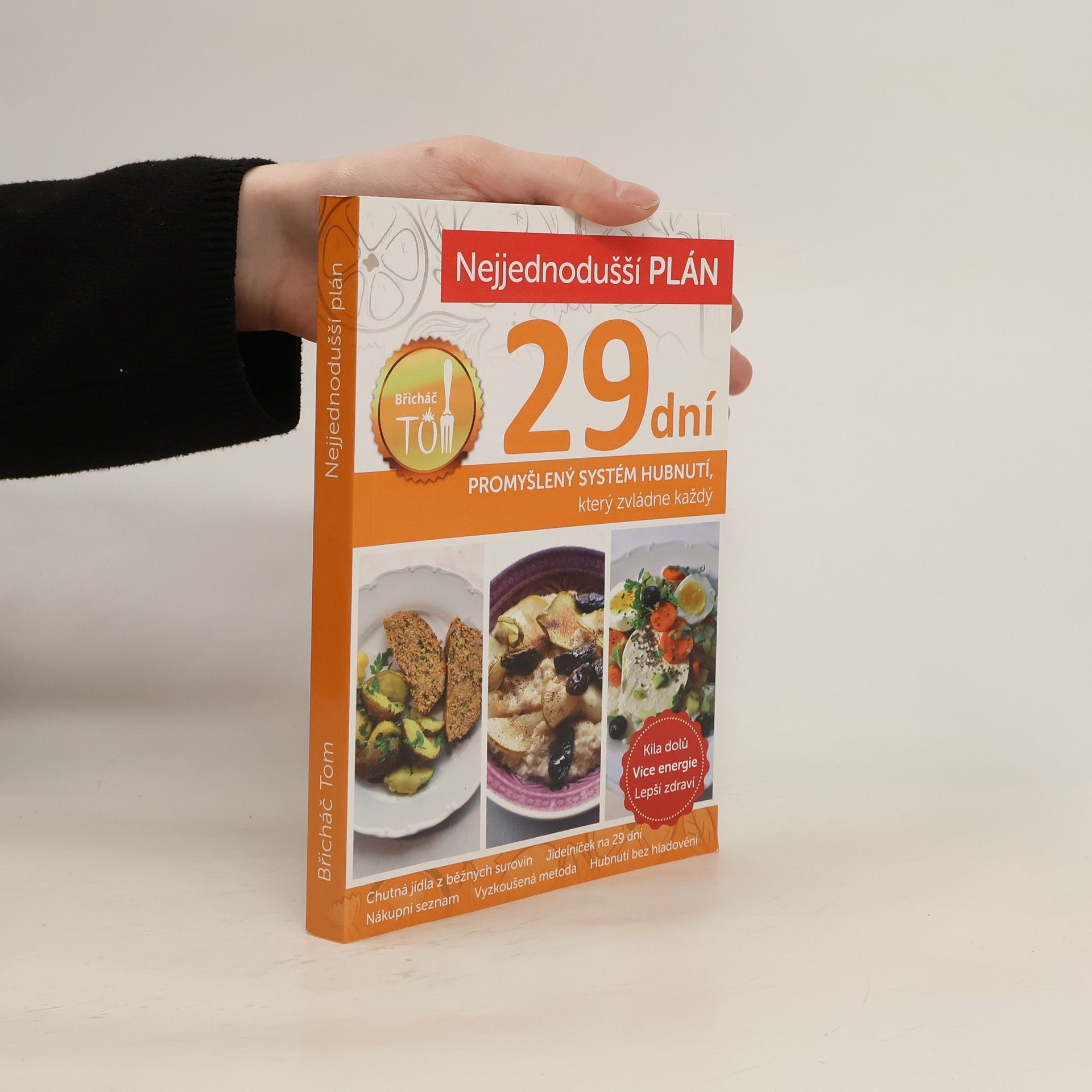 Tomáš Kosačík Nejjednodušší plán na 29 dní. Břicháč Tom