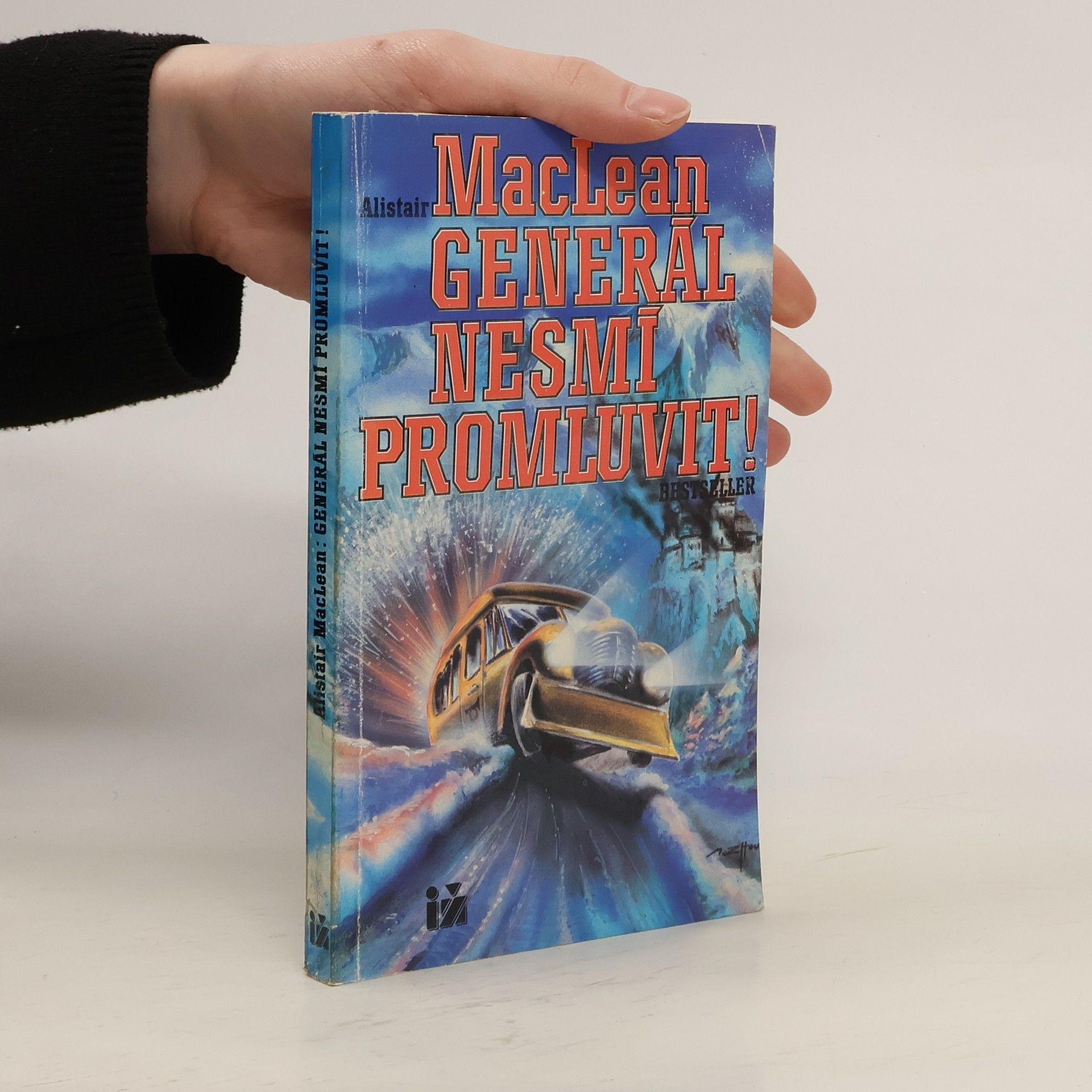 Alistair MacLean Generál nesmí promluvit!