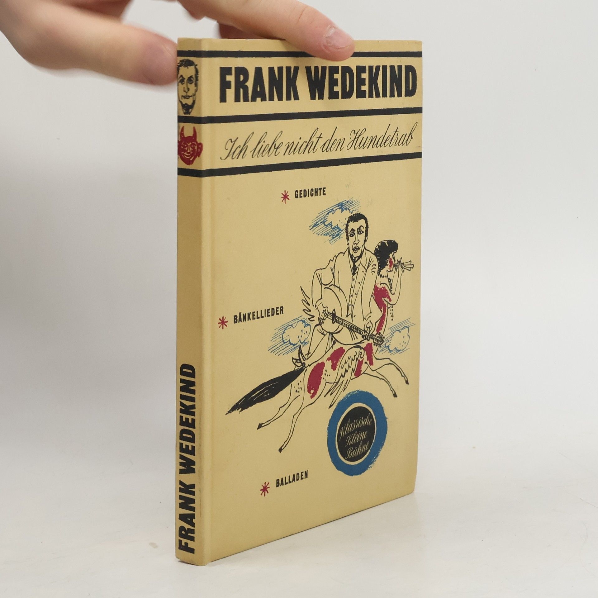 Frank Wedekind Ich liebe nicht den Hundetrab