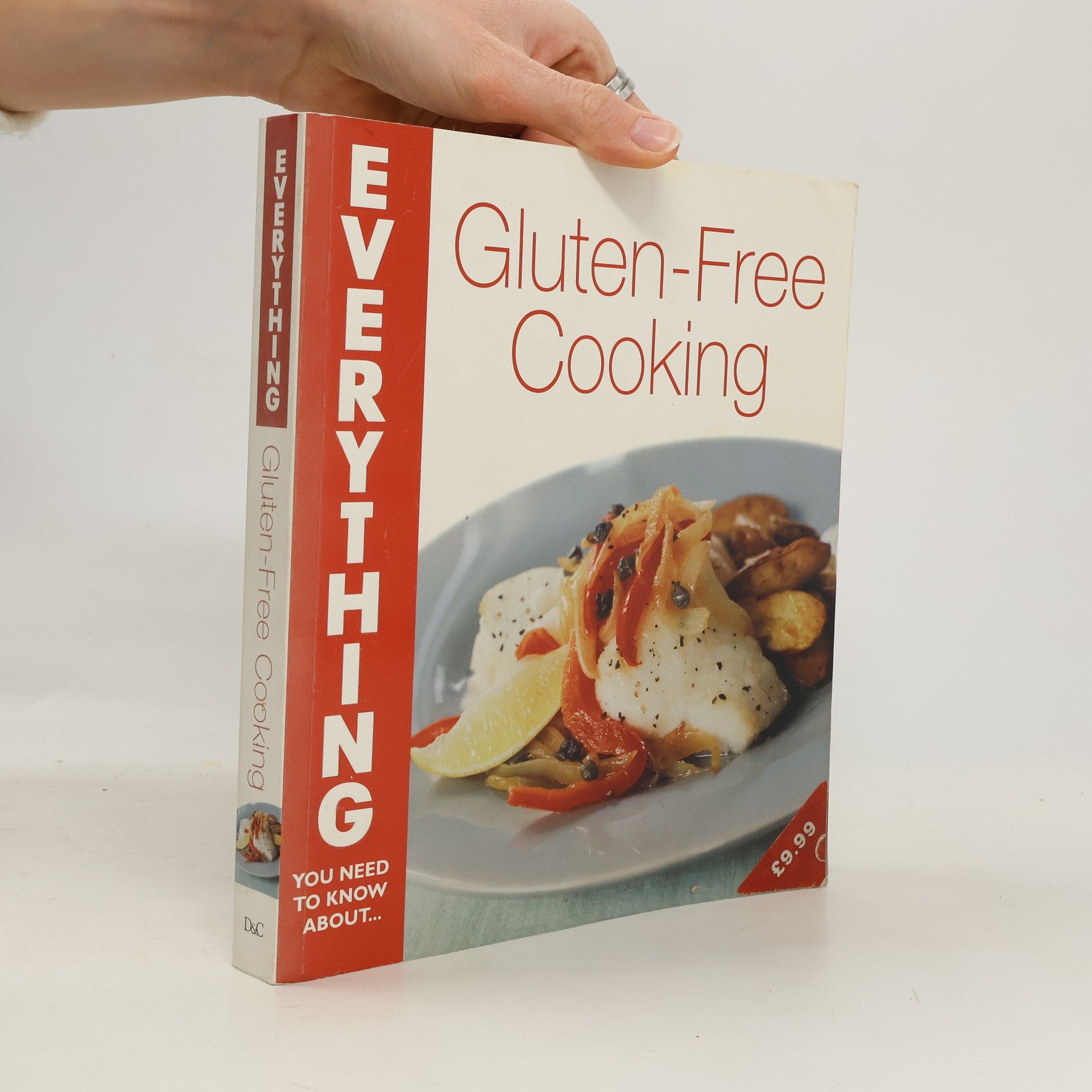 Rick Marx Everything You Need to Know About...: Gluten-Free Cooking