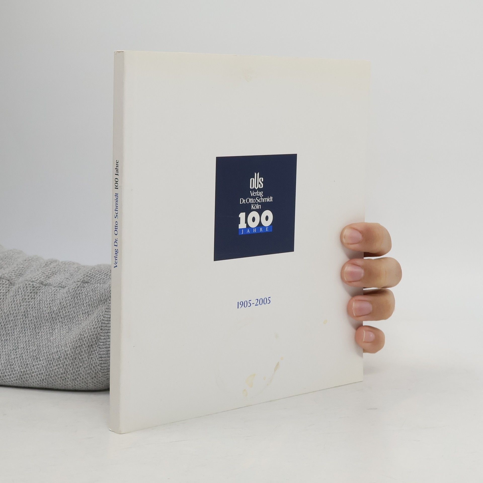 Auteurscollectief Verlag Dr. Otto Schmidt: 100 Jahre