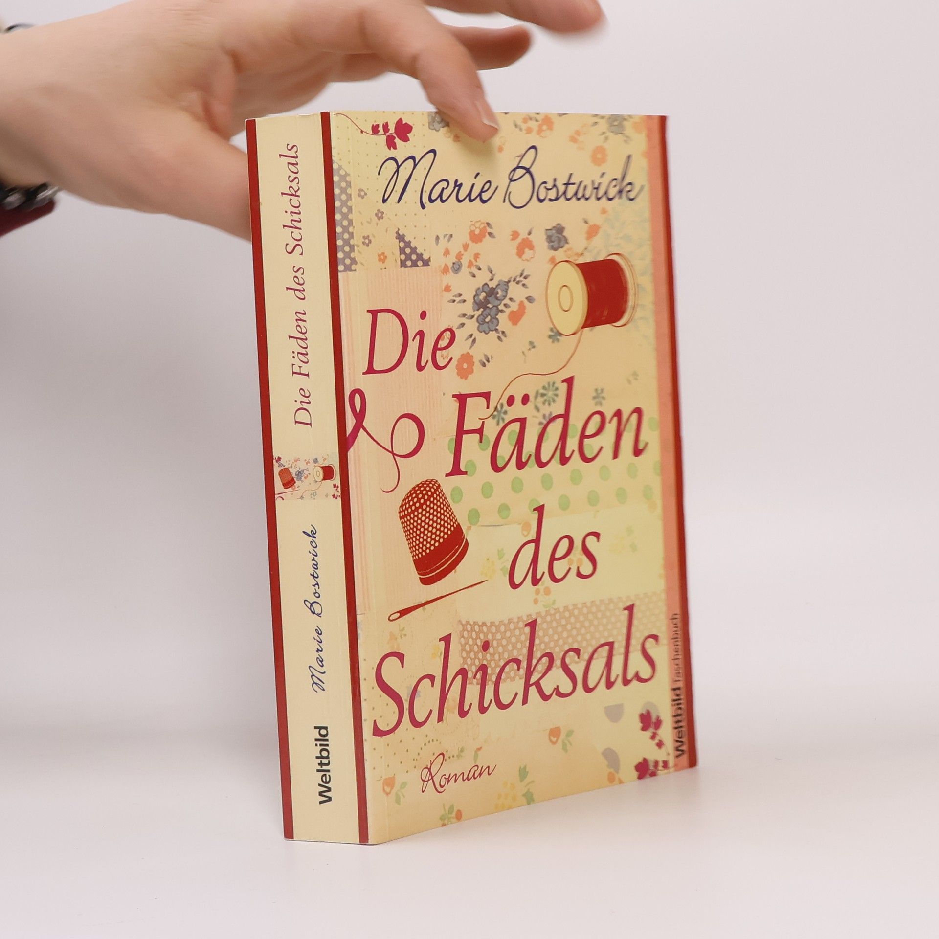 Marie Bostwick Die Fäden des Schicksals