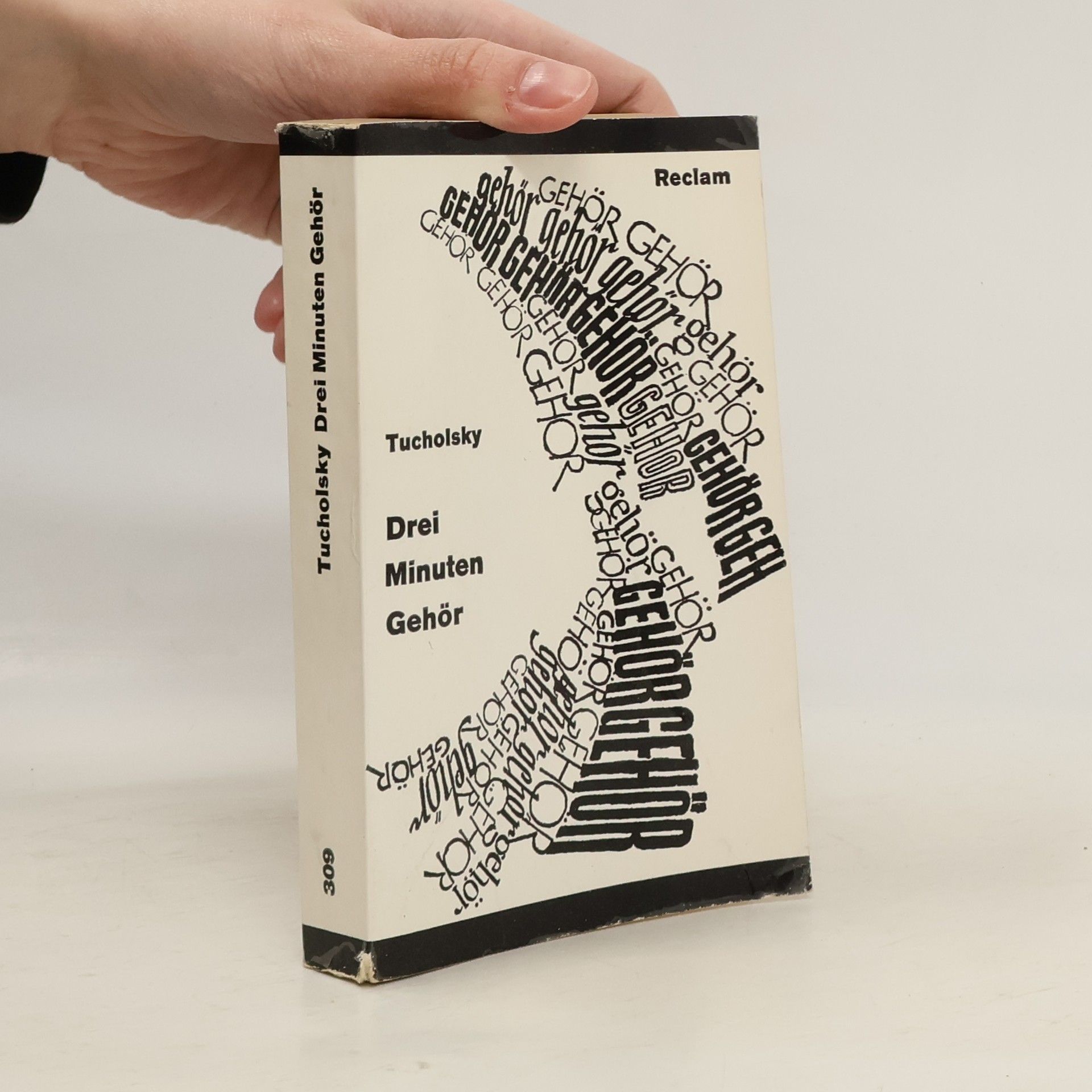 Kurt Tucholsky Drei Minuten Gehör