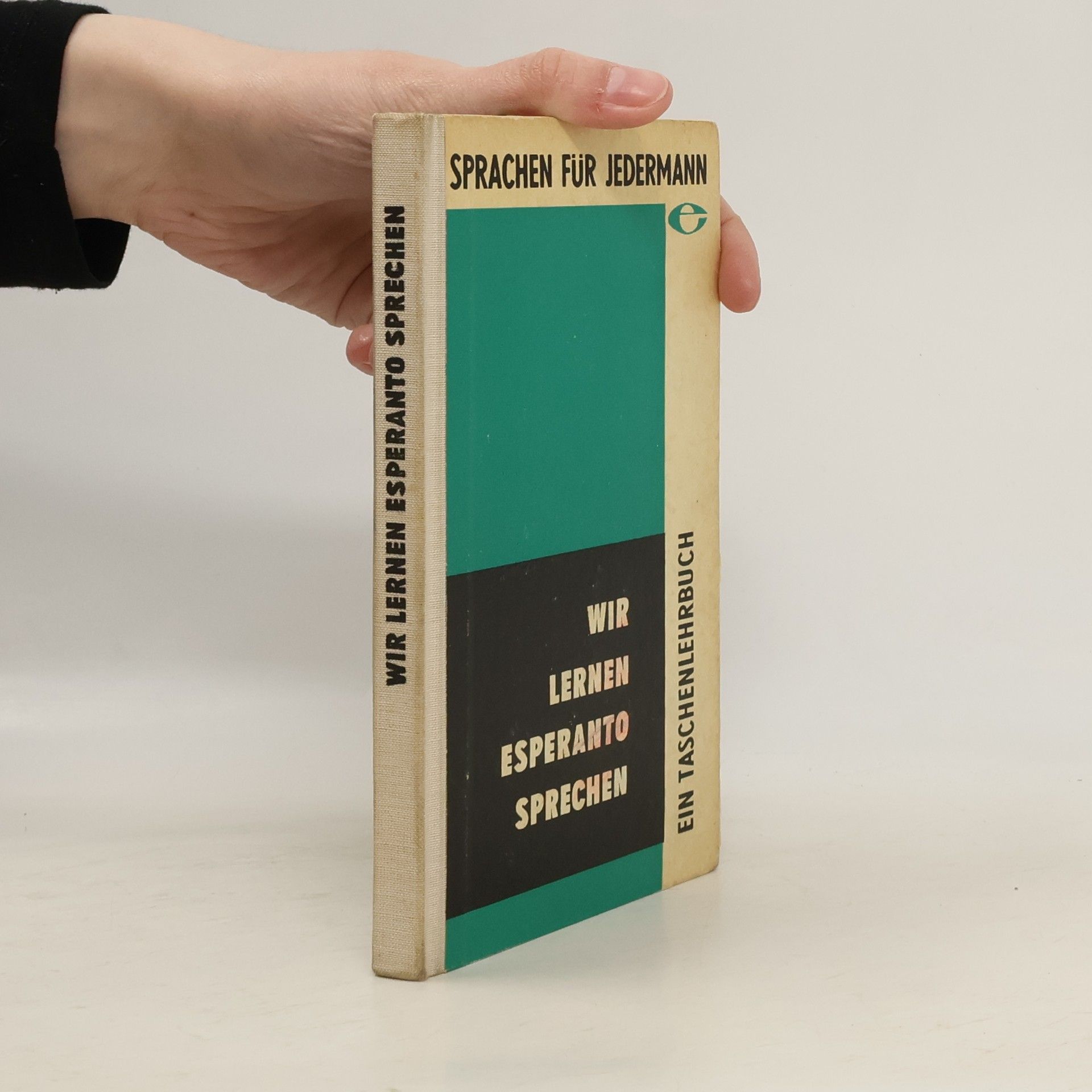 Ludwig Schödl Wir lernen Esperanto sprechen