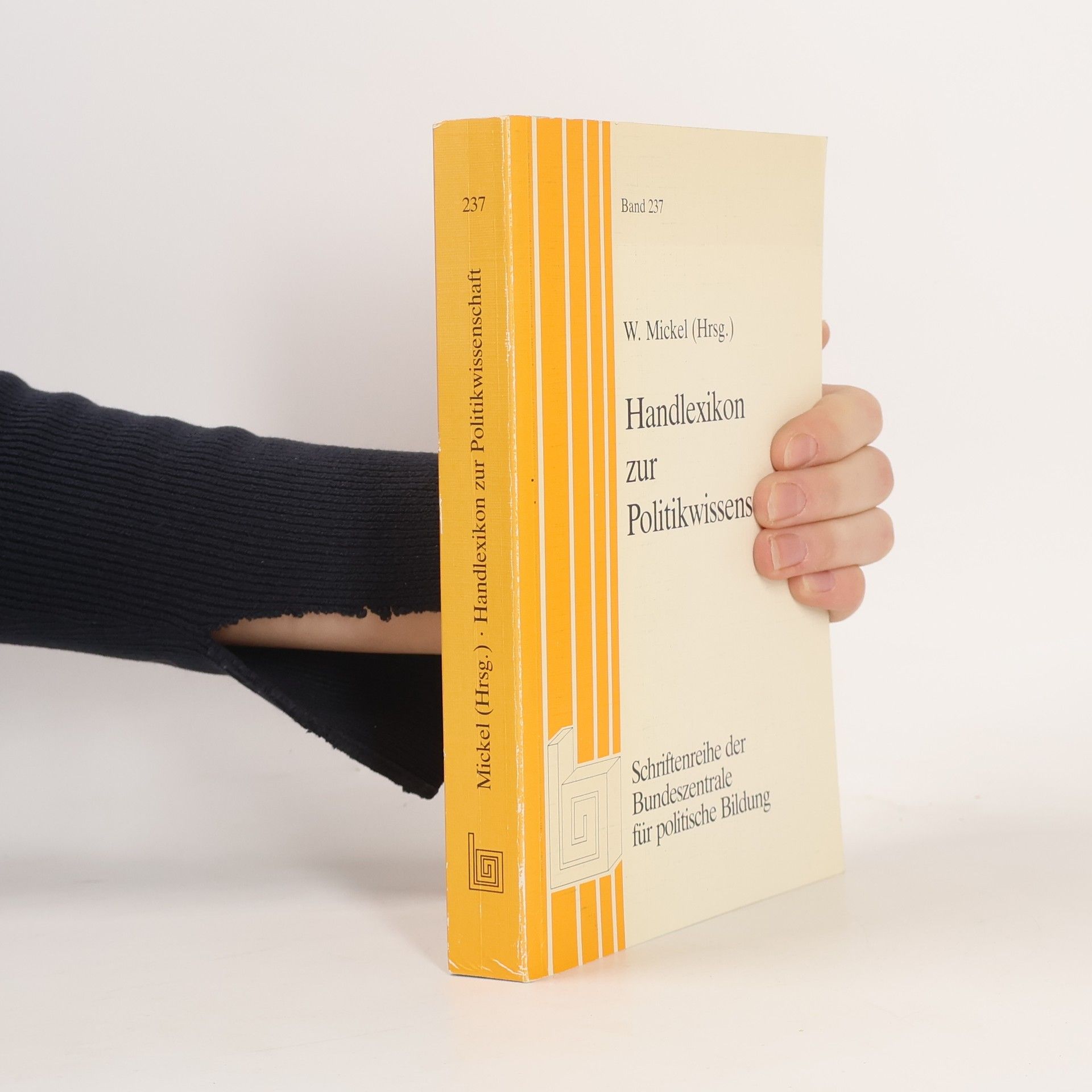 Wolfgang W. Mickel Handlexikon zur Politikwissenschaft