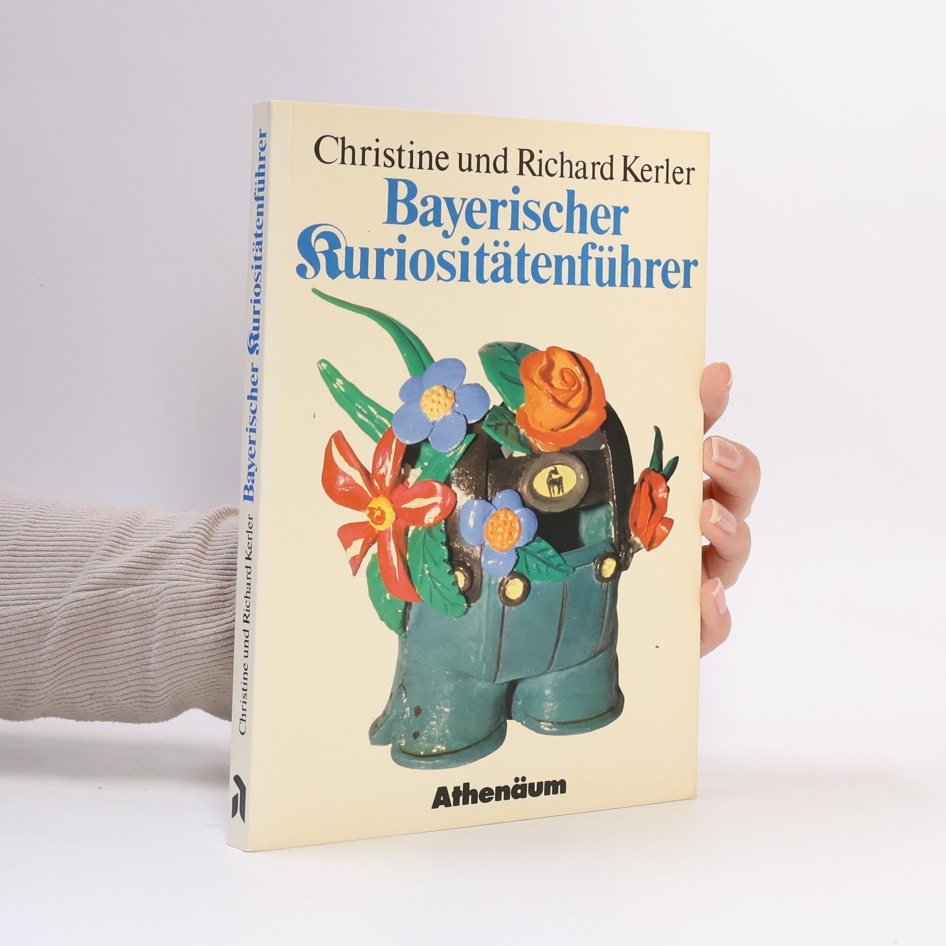 Christine Kerler Bayerischer Kuriositätenführer