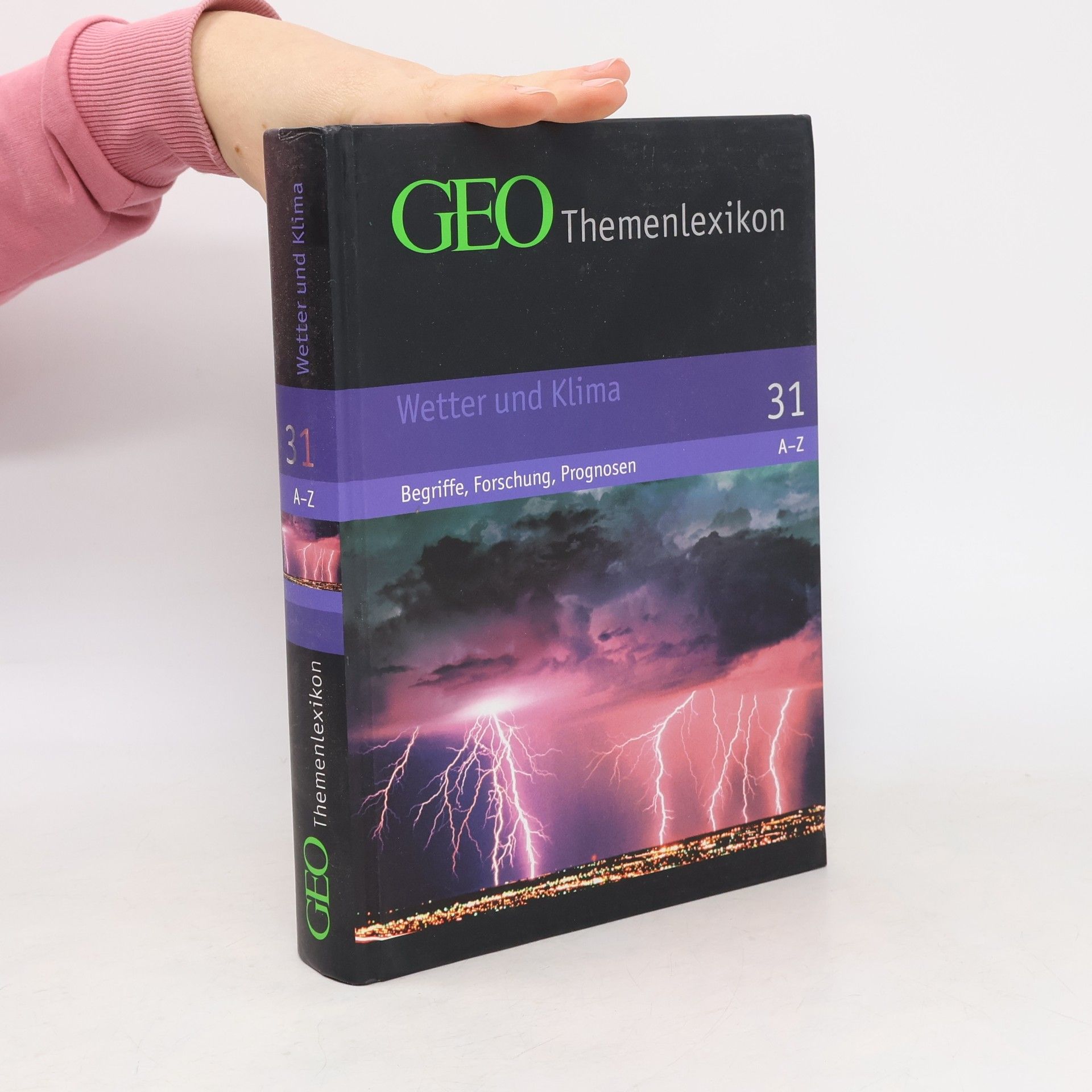 GEO-Themenlexikon 31. Wetter und Klima