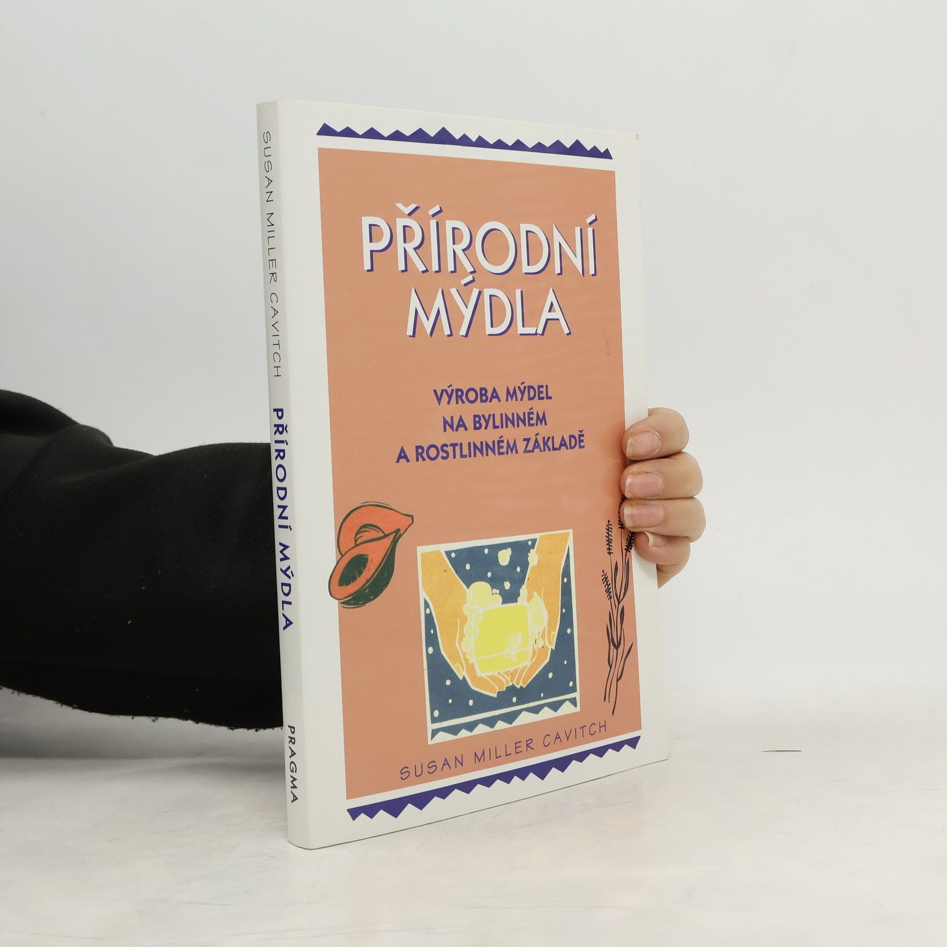 Susan Miller Cavitch Přírodní mýdla